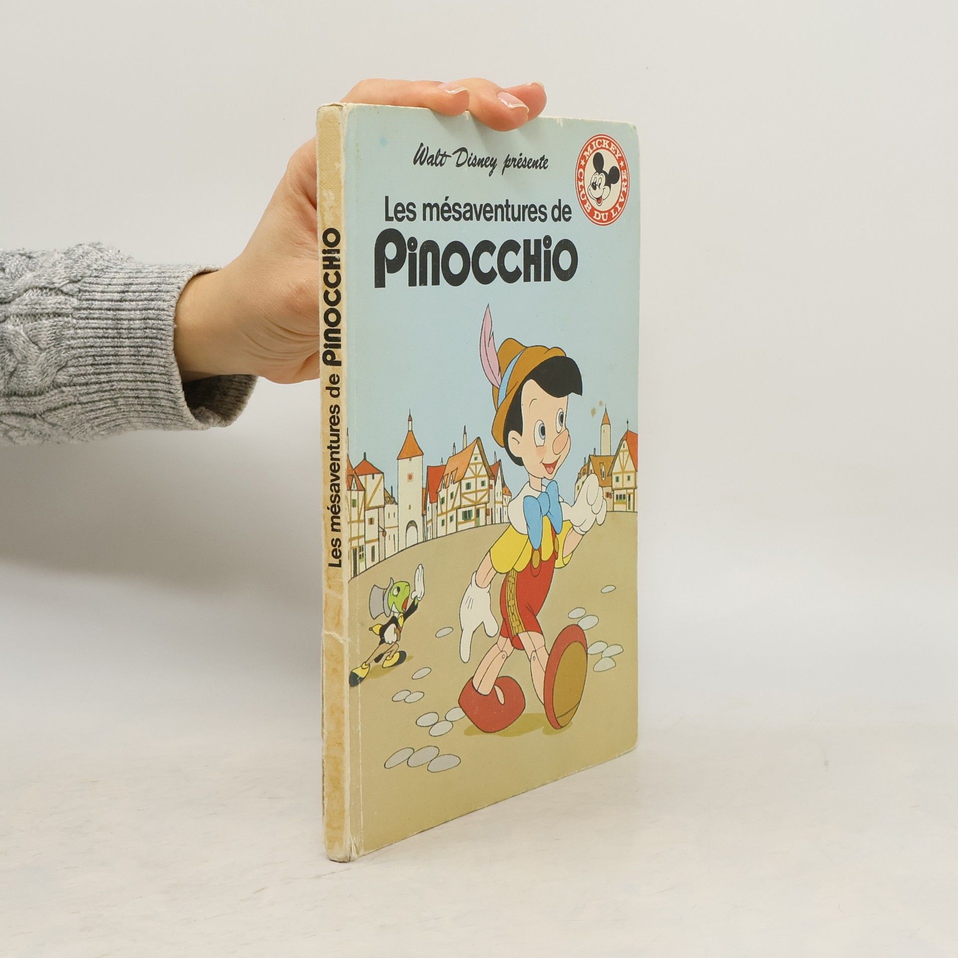Collectif d'auteurs Mickey Club du Livre: Les Mésaventures de Pinocchio