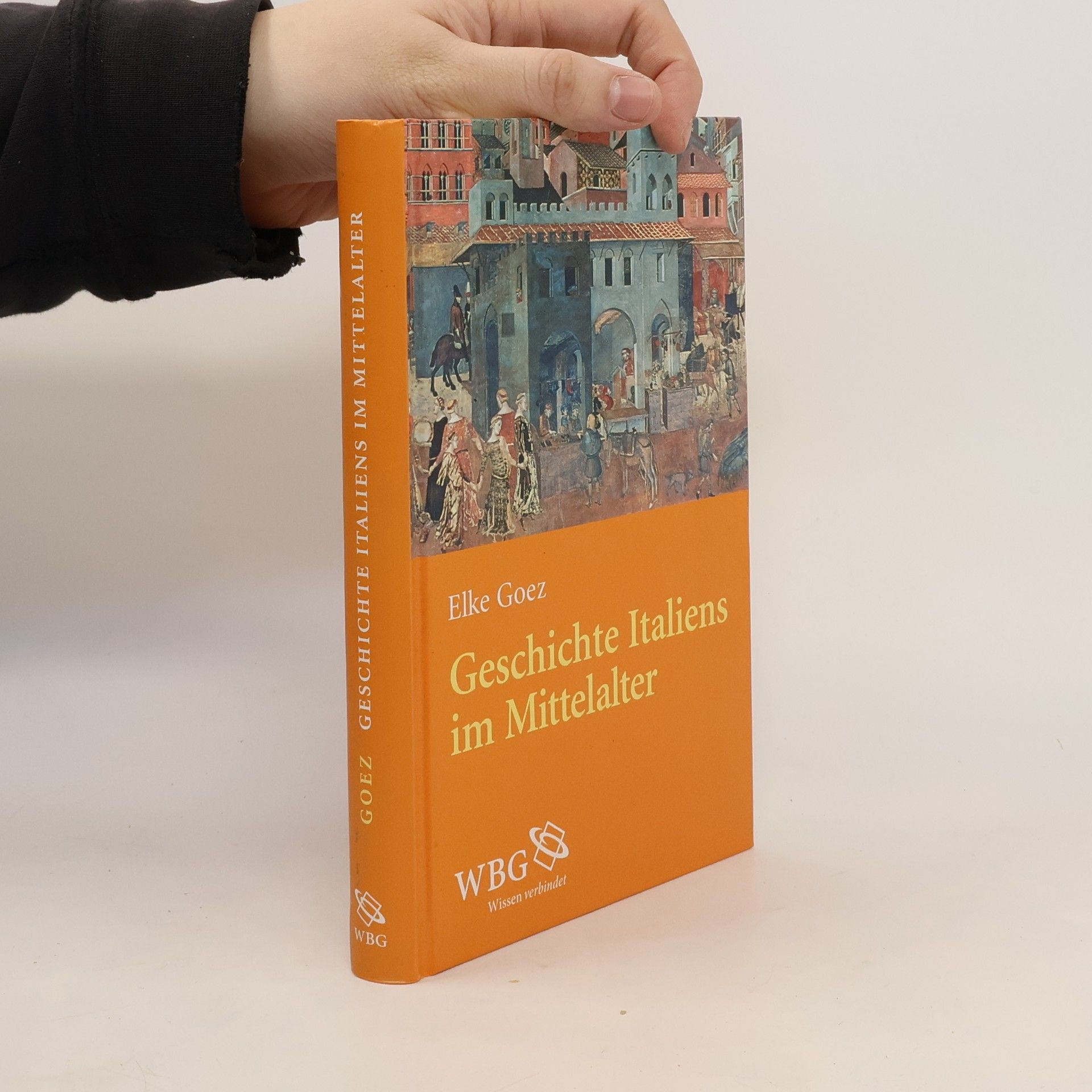 Elke Goez Geschichte Italiens im Mittelalter