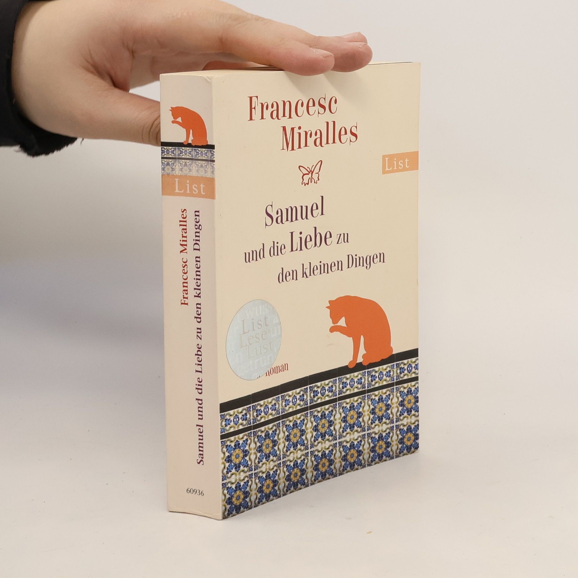 Francesc Miralles i Contijoch Samuel und die Liebe zu den kleinen Dingen