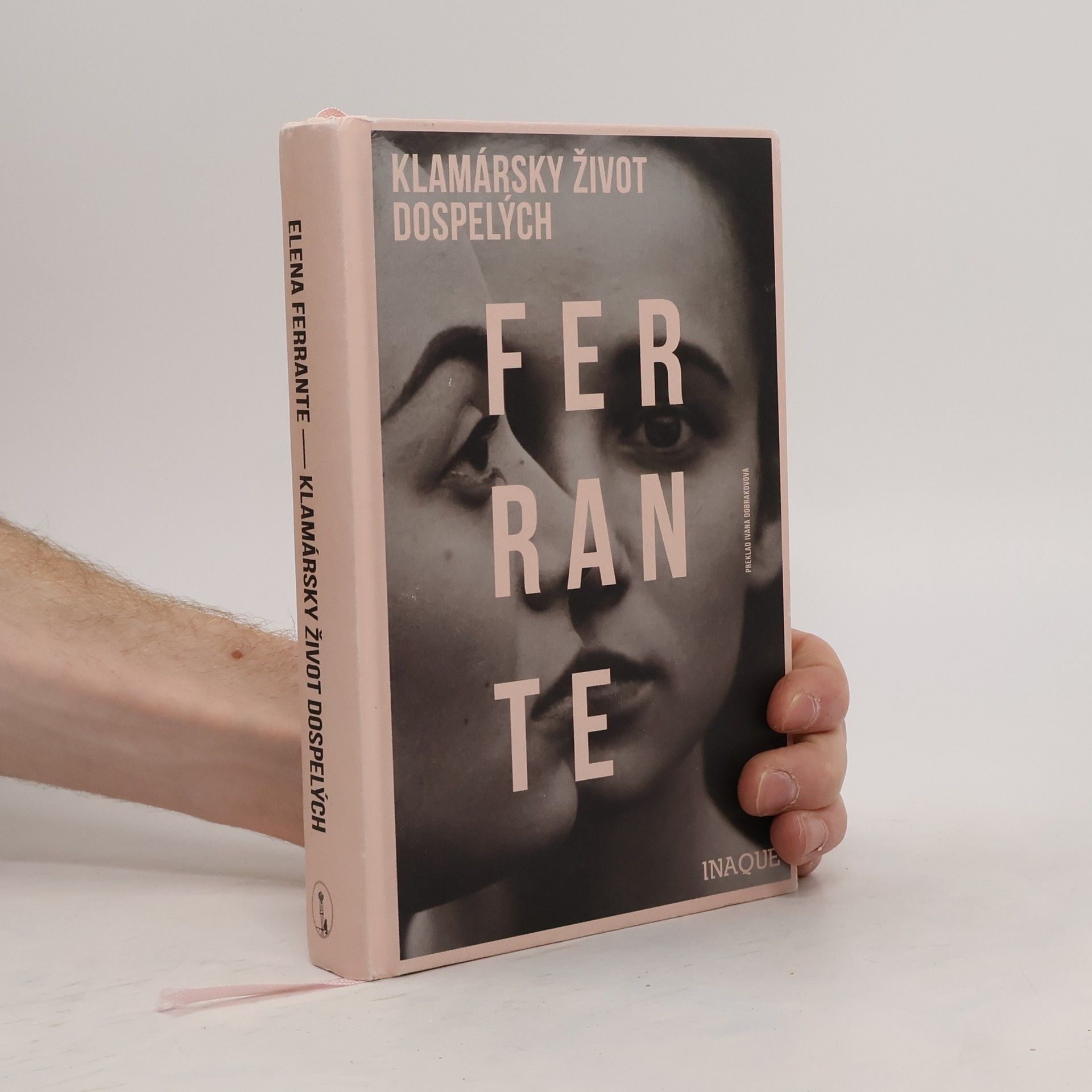 Elena Ferrante Klamársky život dospelých