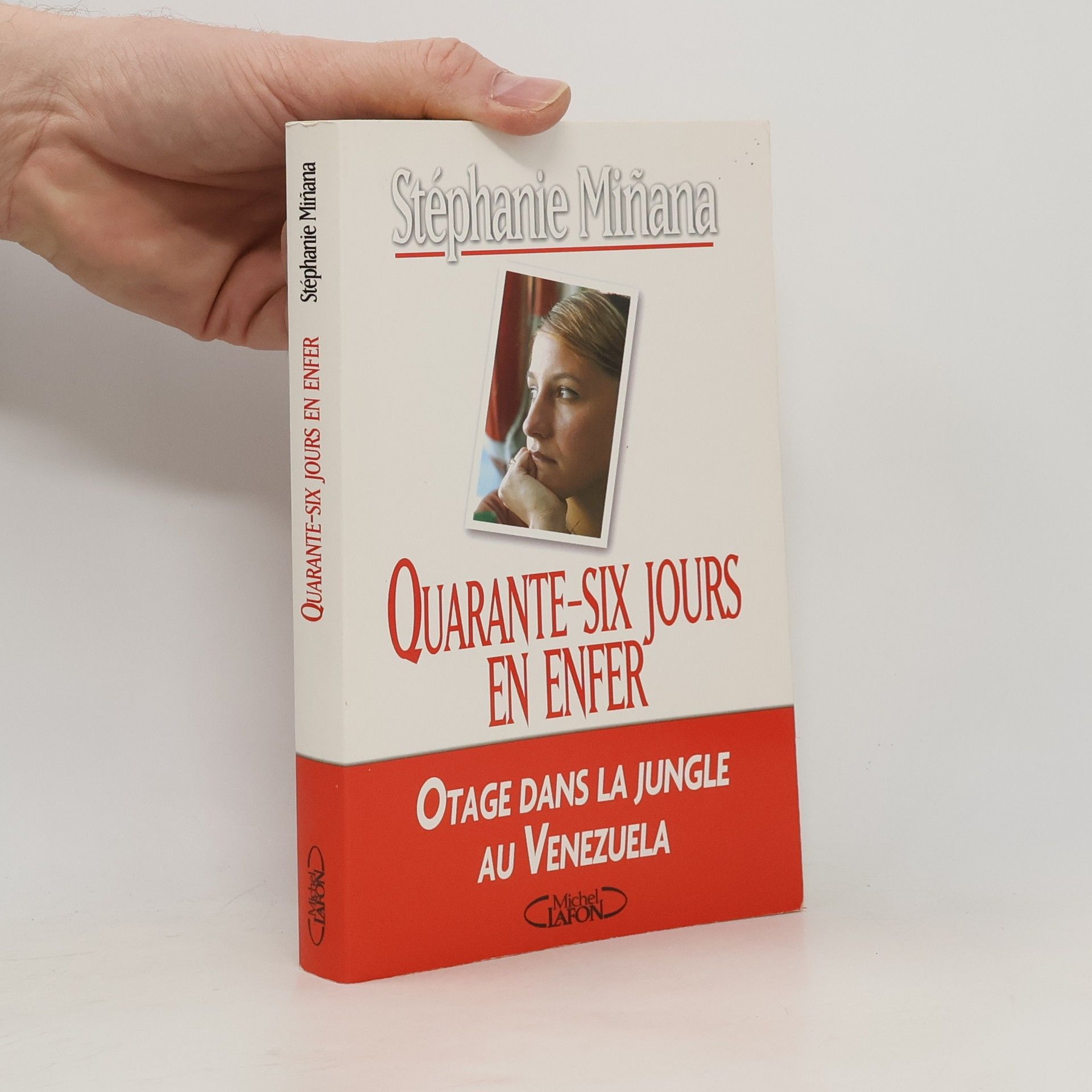 Stéphanie Miñana Quarante-six jours en enfer