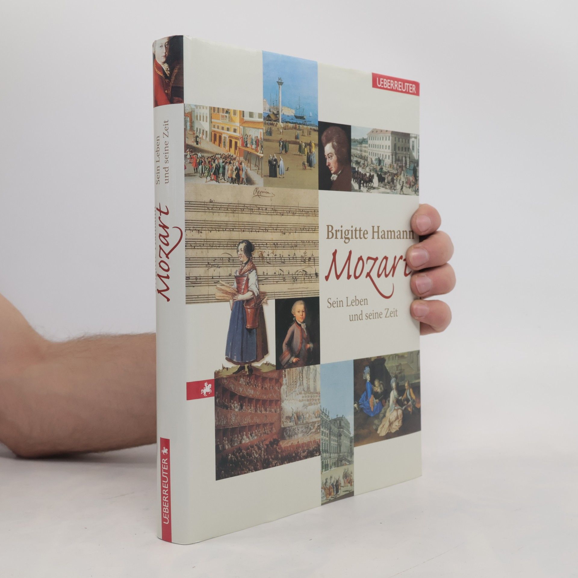 Brigitte Hamann Mozart: sein Leben und seine Zeit