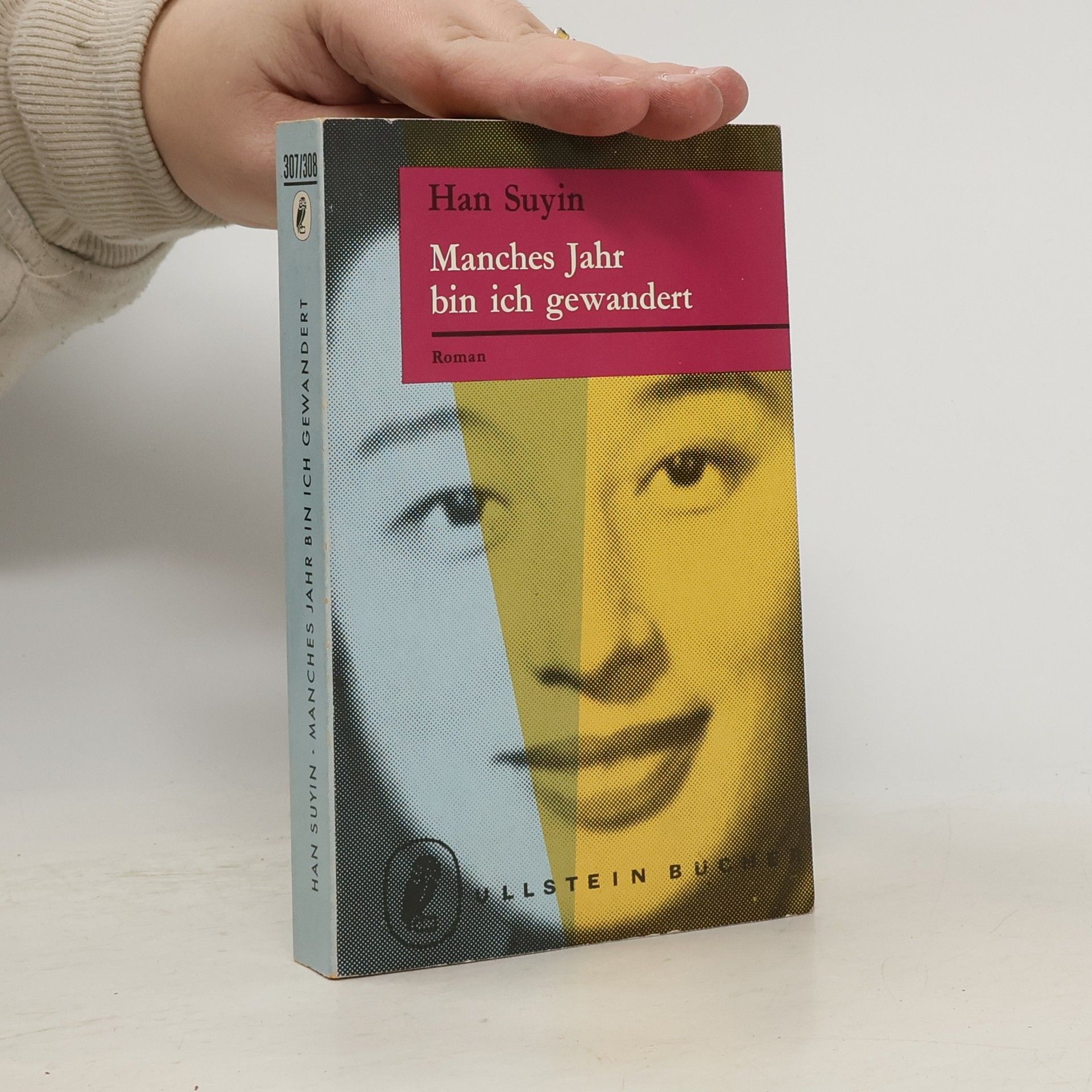Han Suyin Manches Jahr bin ich gewandert