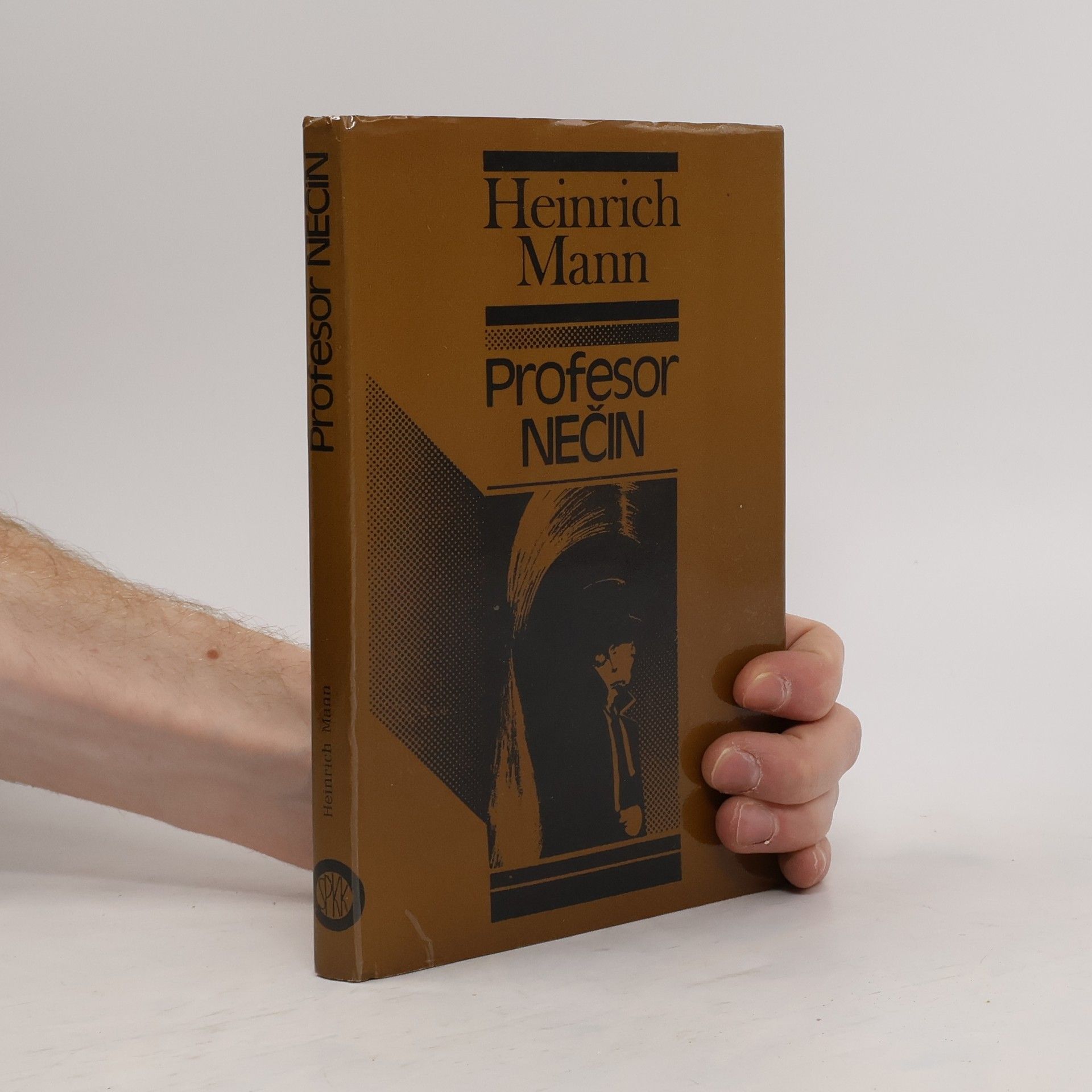 Heinrich Mann Profesor Nečin alebo koniec tyrana