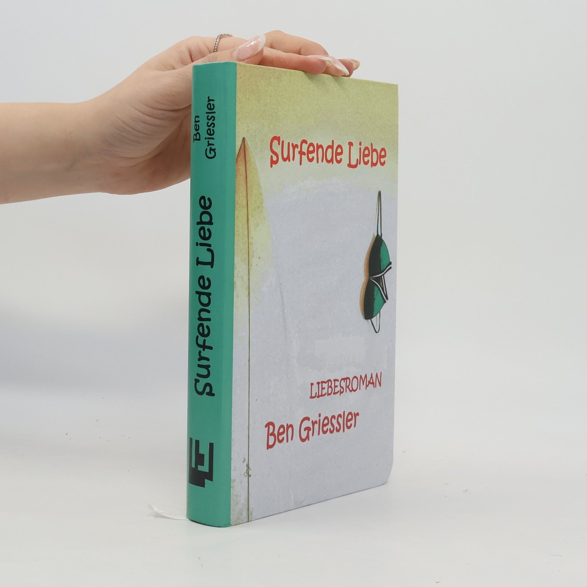 Ben Griessler Surfende Liebe