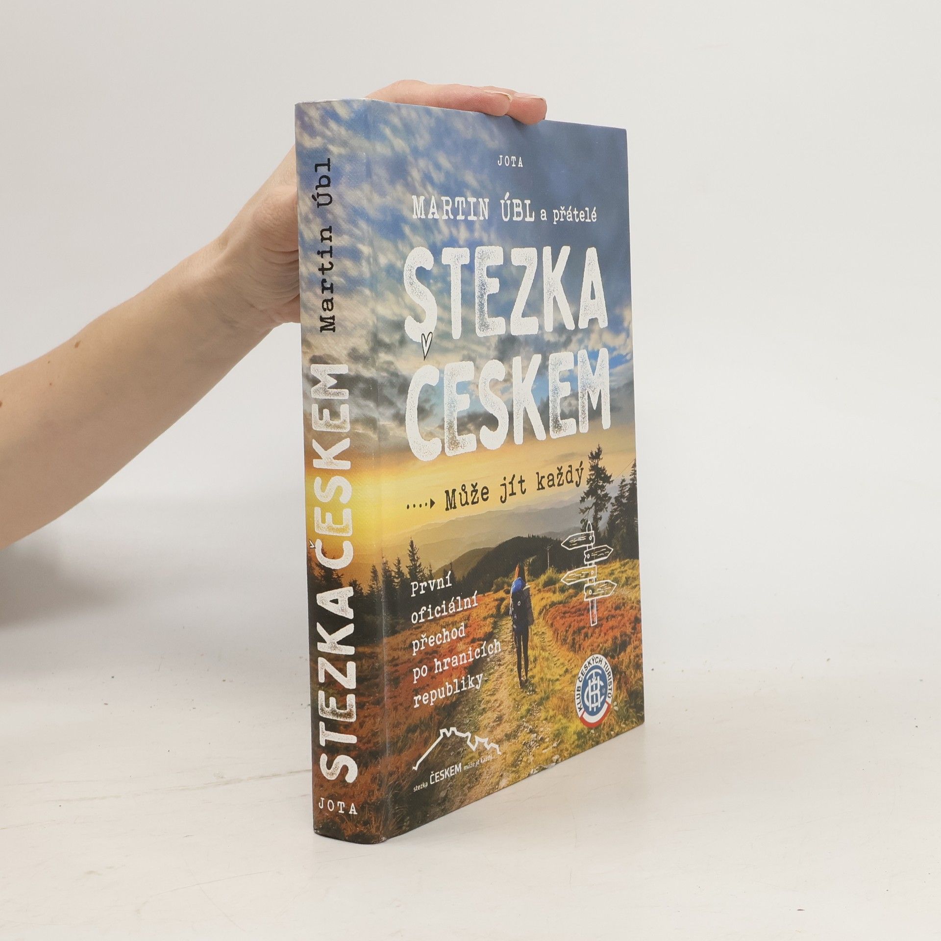 Martin Úbl Stezka Českem : může jít každý