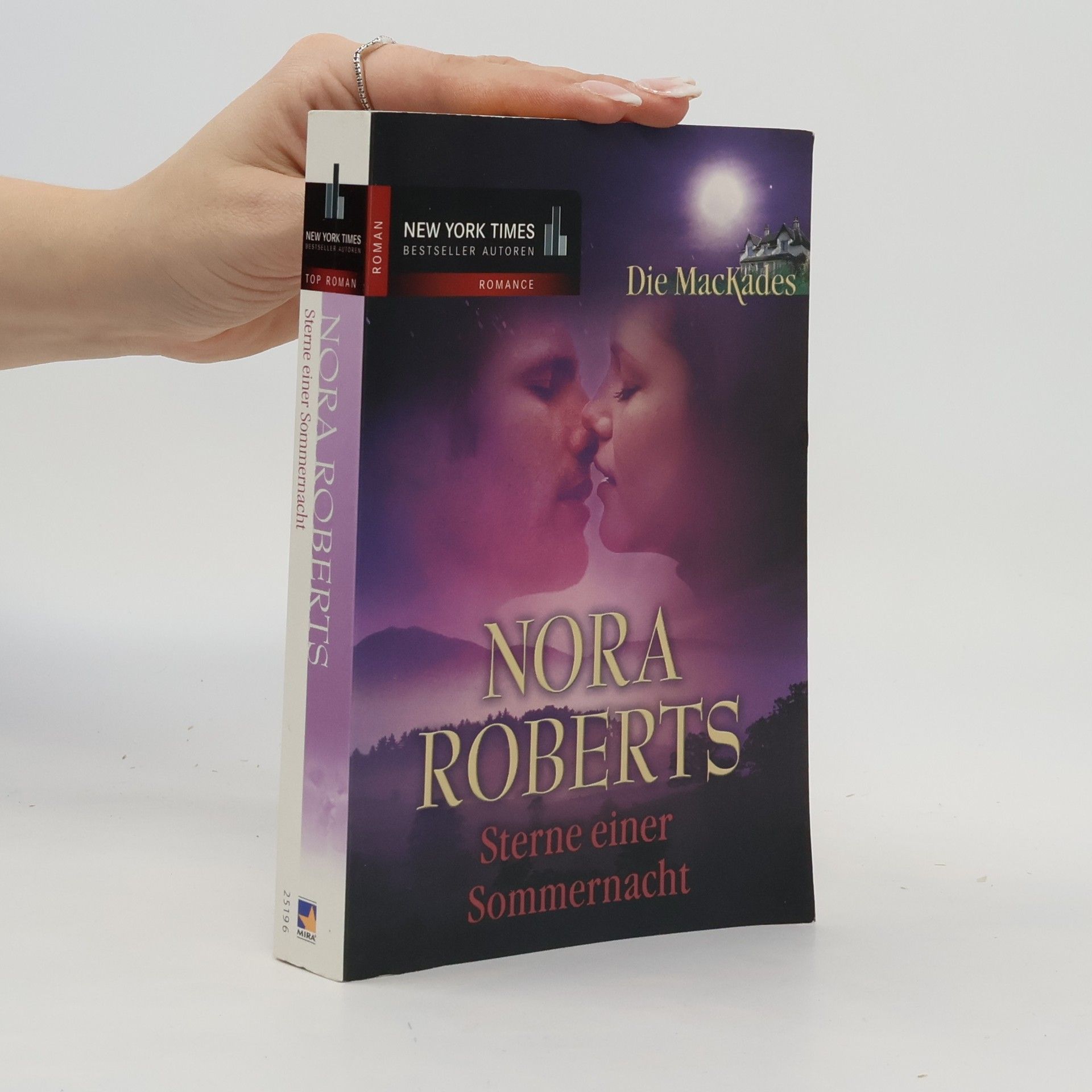 Nora Roberts Die MacKades. Sterne einer Sommernacht