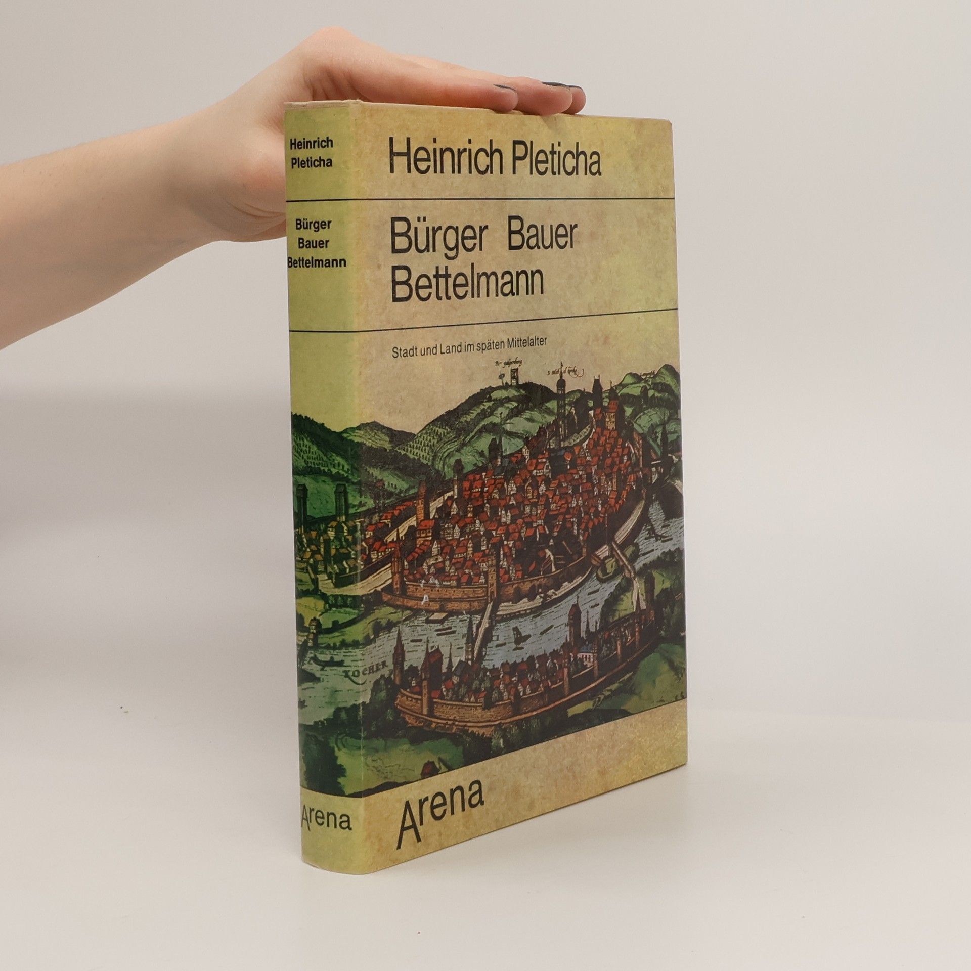 Heinrich Pleticha Bürger, Bauer, Bettelmann