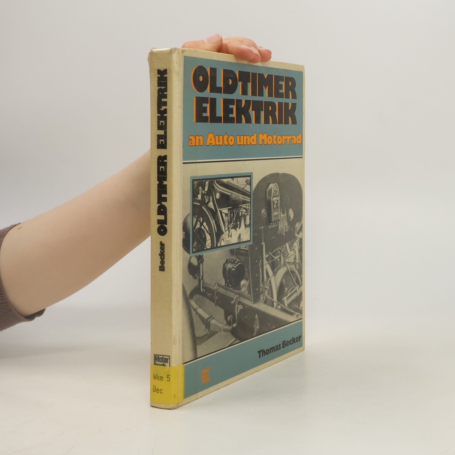 Thomas Becker Oldtimer-Elektrik an Auto und Motorrad