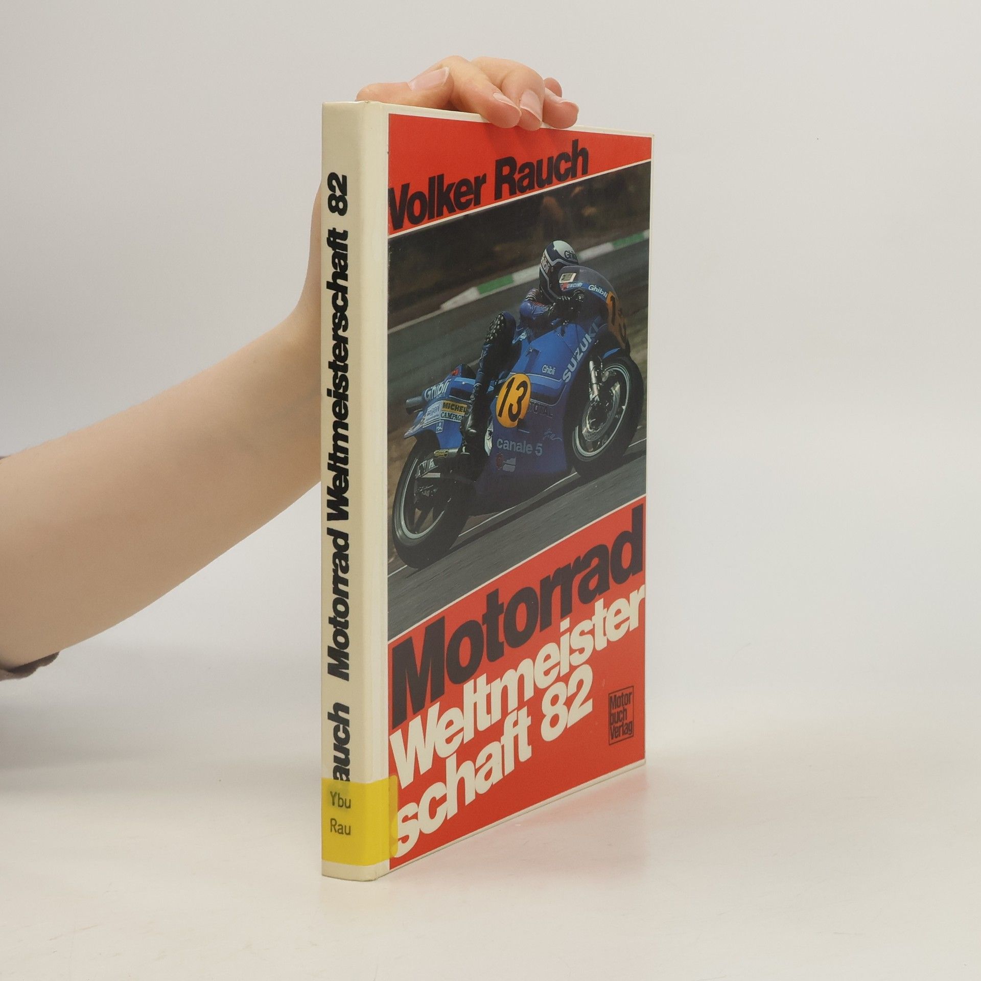 Volker Rauch Motorrad-Weltmeisterschaft