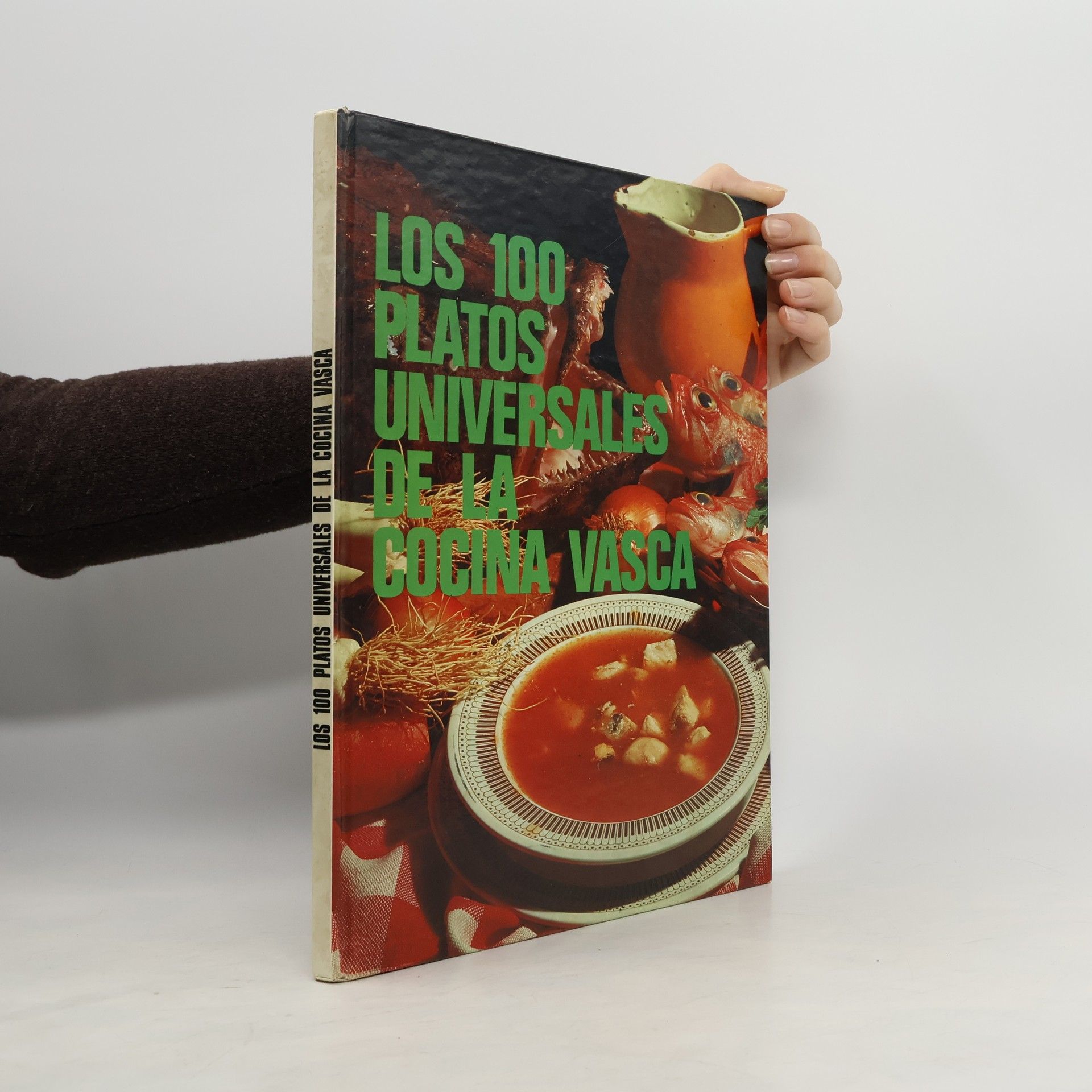 Luis Cepeda Baranda Los 100 platos universales de la cocina vasca