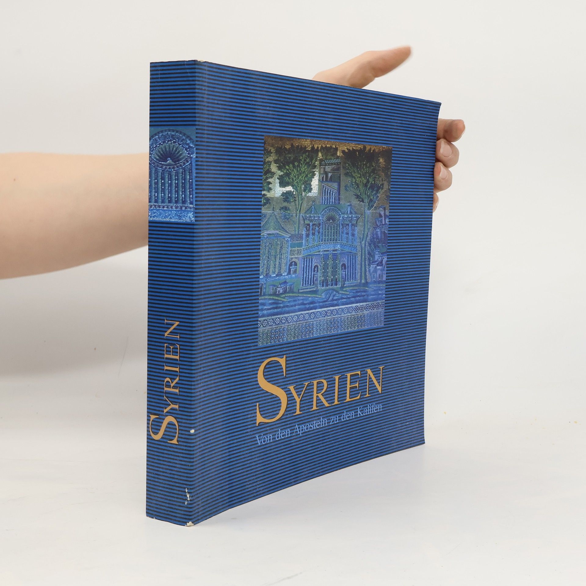 Auteurscollectief Syrien. Von den Aposteln zu den Kalifen