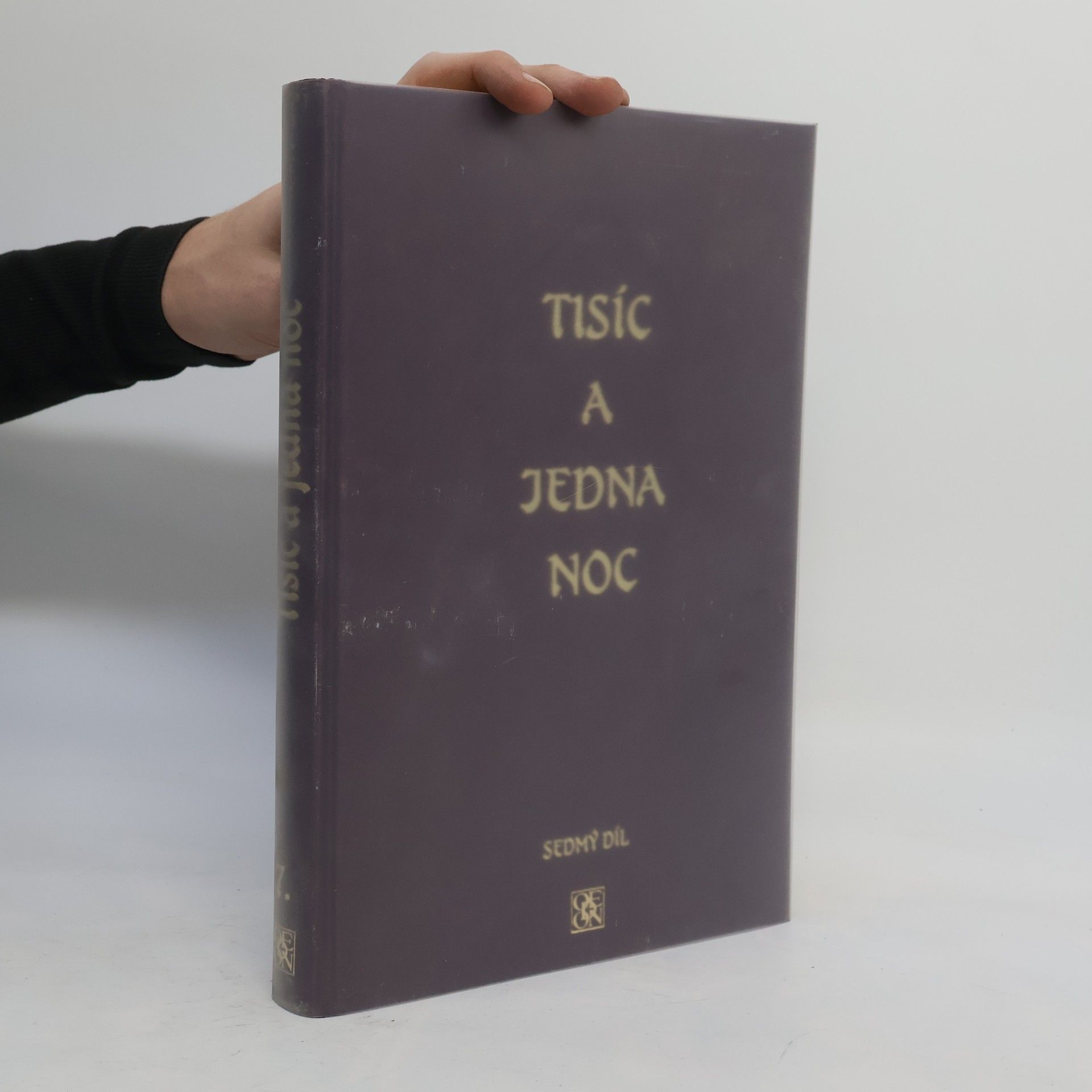 Felix Tauer Tisíc a jedna noc. Sedmý díl