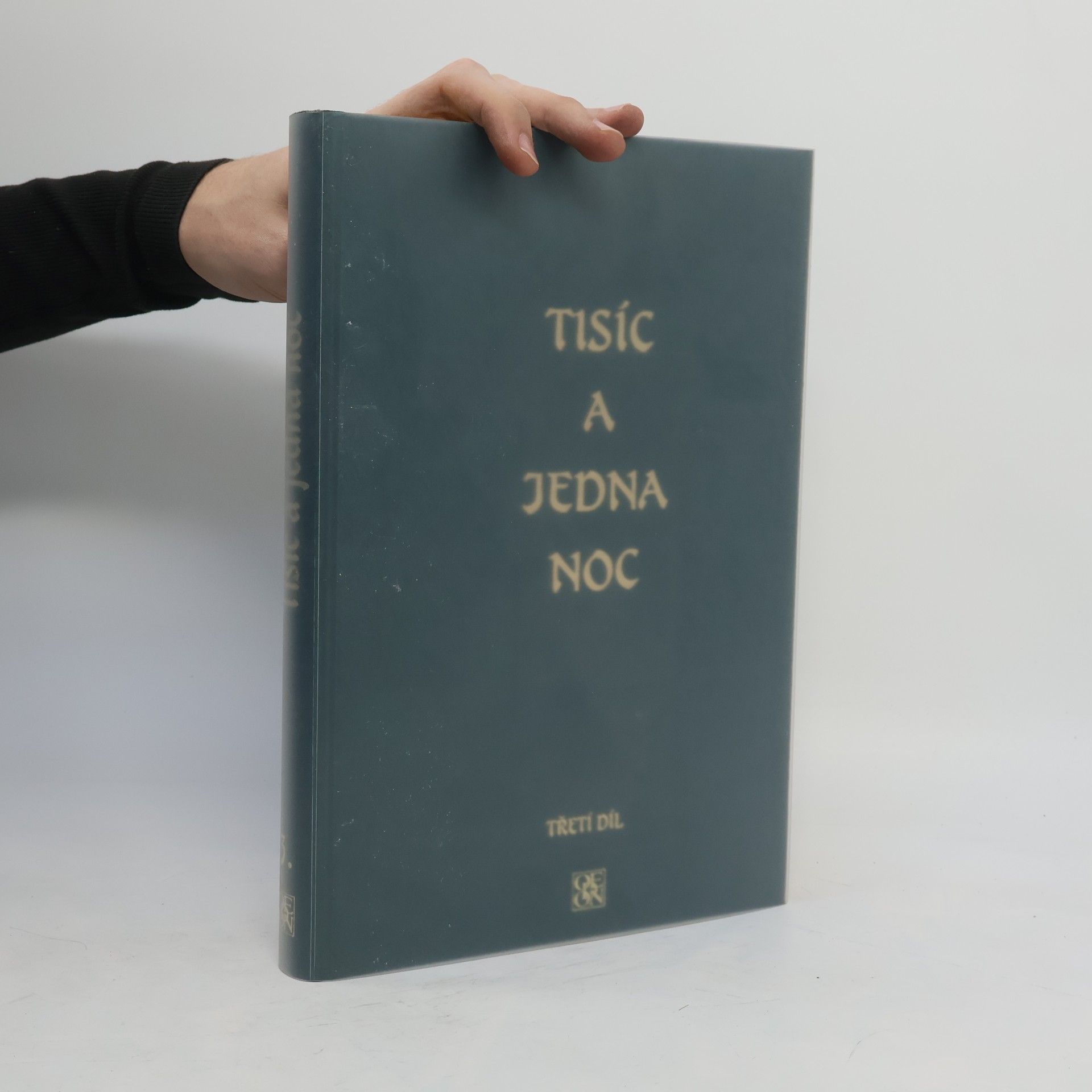 Felix Tauer Tisíc a jedna noc. Třetí díl