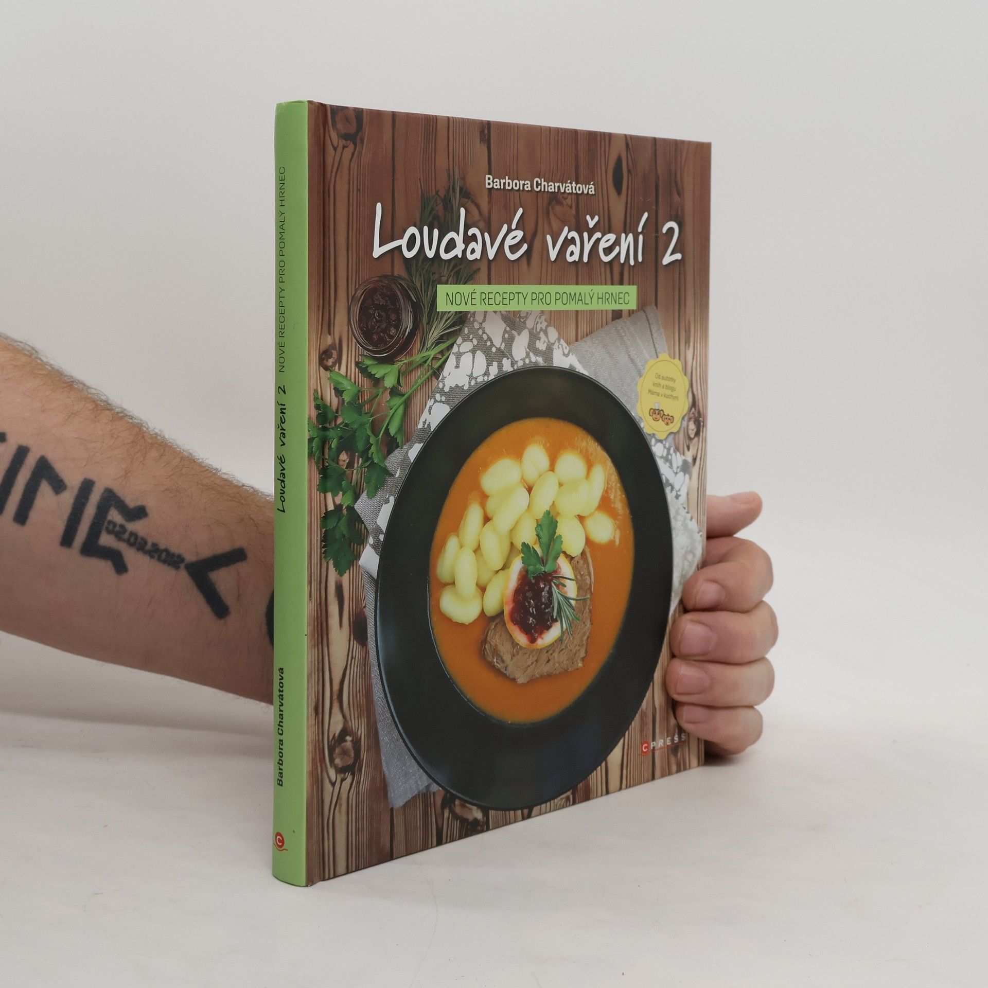 Barbora Charvátová Loudavé vaření 2 : nové recepty pro pomalý hrnec