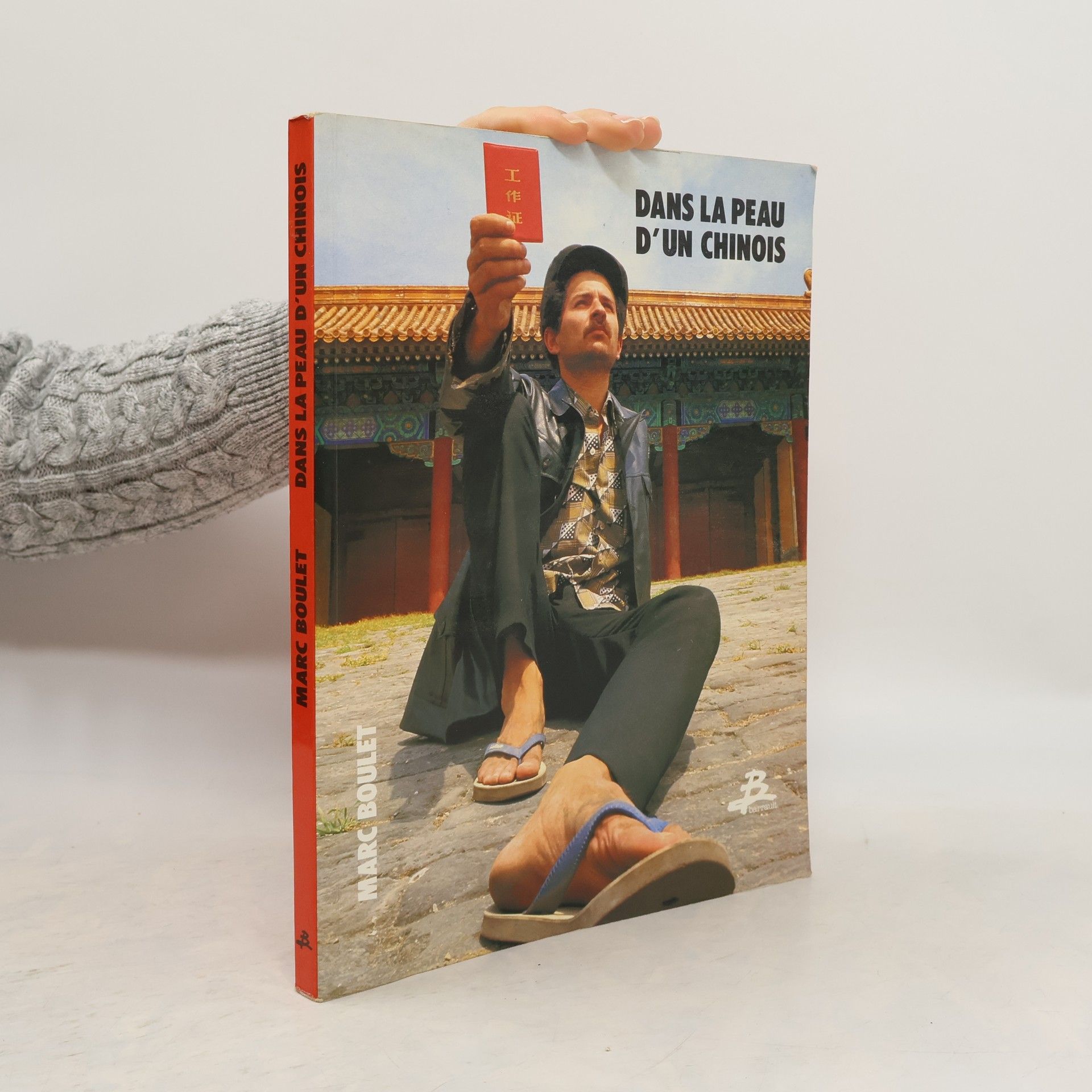 Marc Boulet Dans la peau d'un Chinois