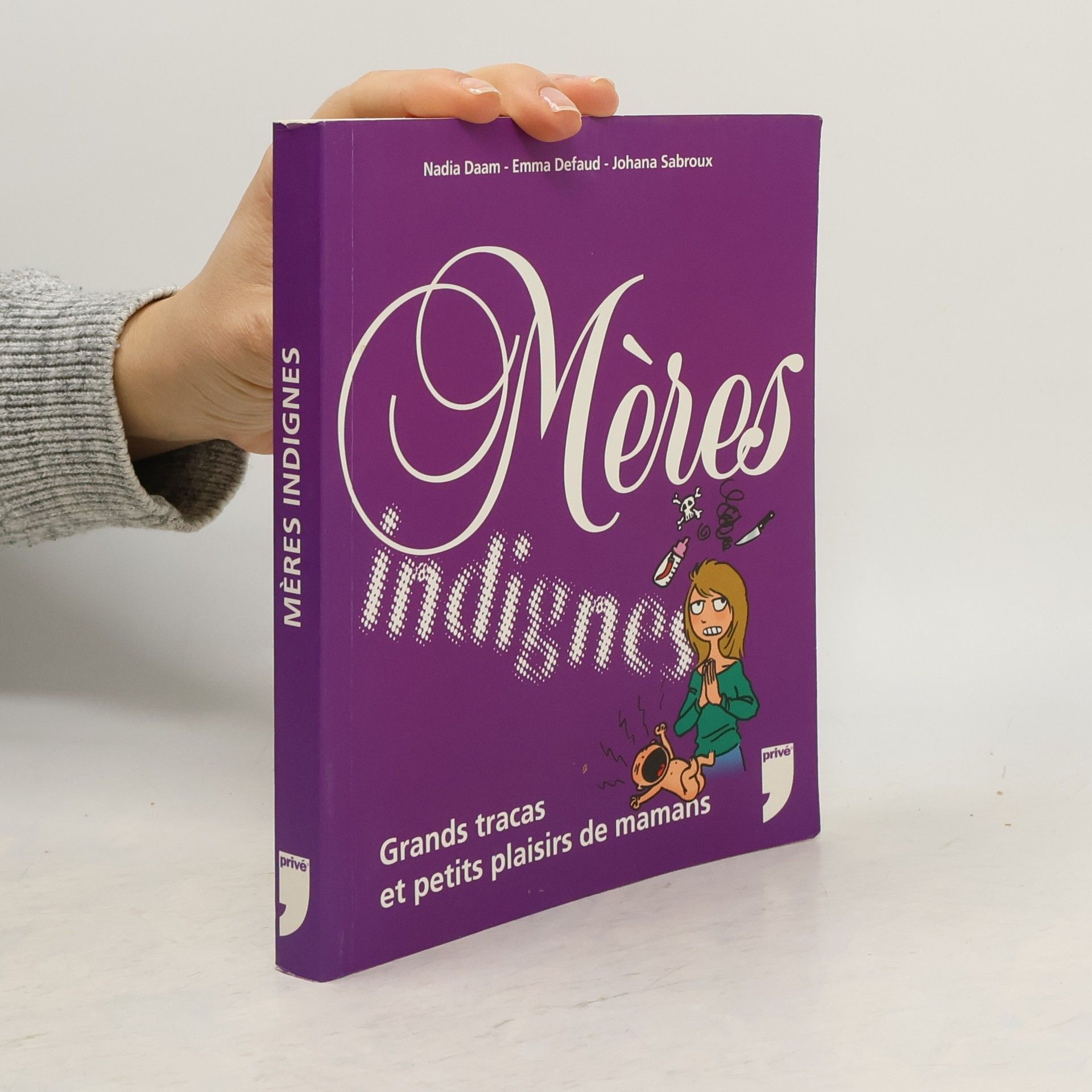 Nadia Daam Mères indignes