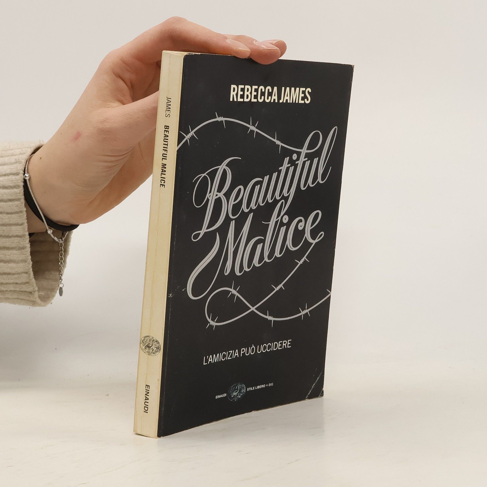 Rebecca James Einaudi. Stile libero big: Beautiful Malice