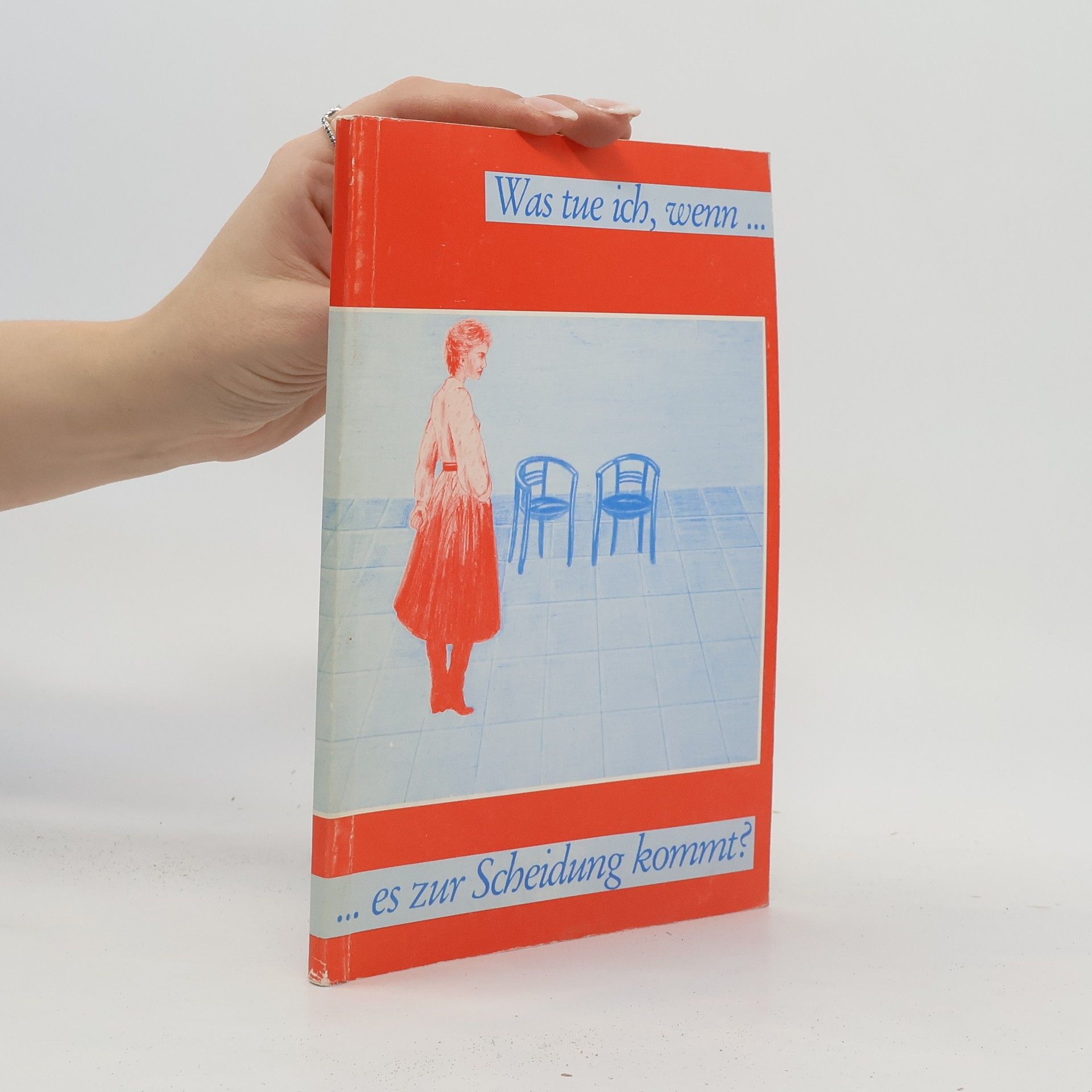 Various authors Was tue ich, wenn... es zur Scheidung kommt?