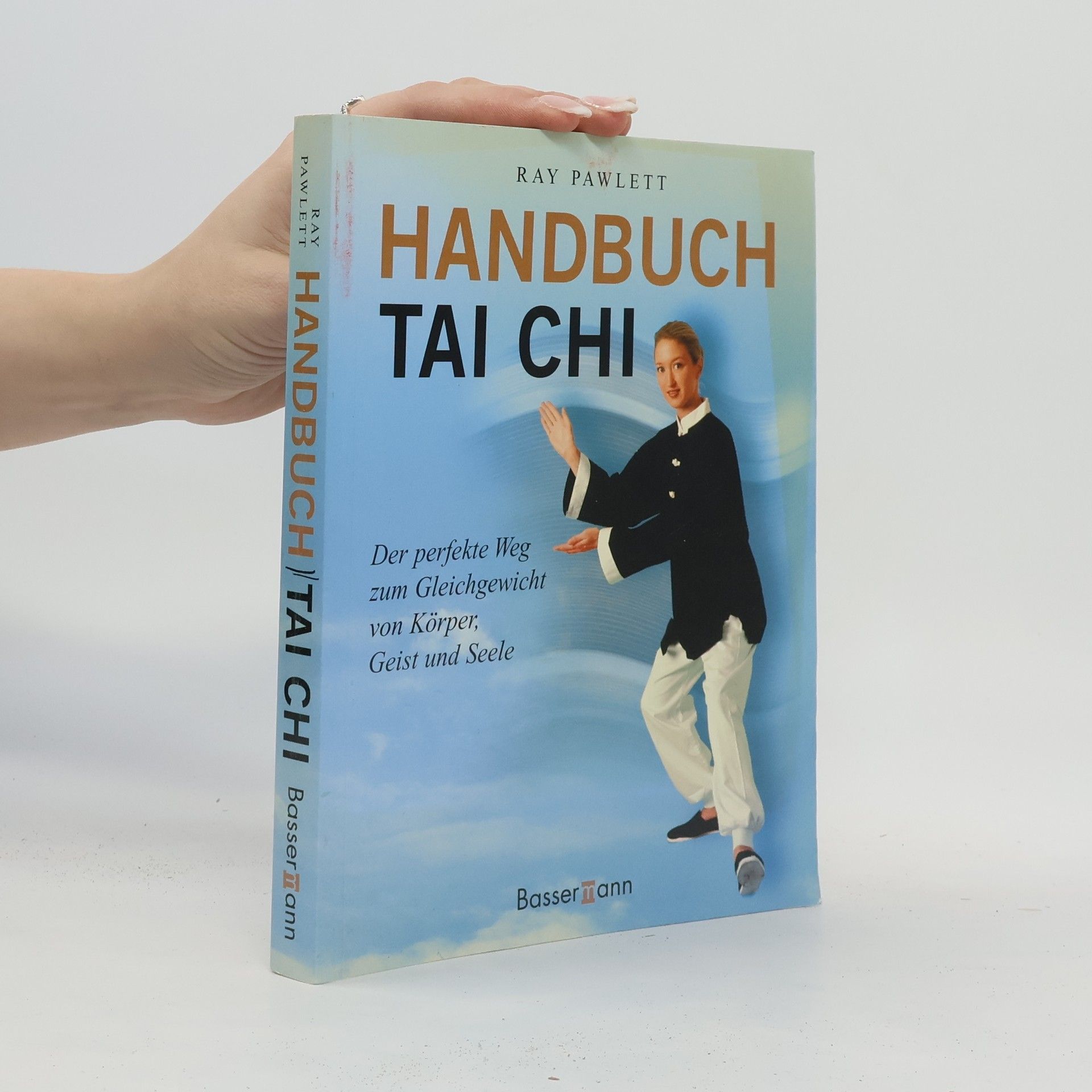 Raymond Pawlett Handbuch Tai-Chi