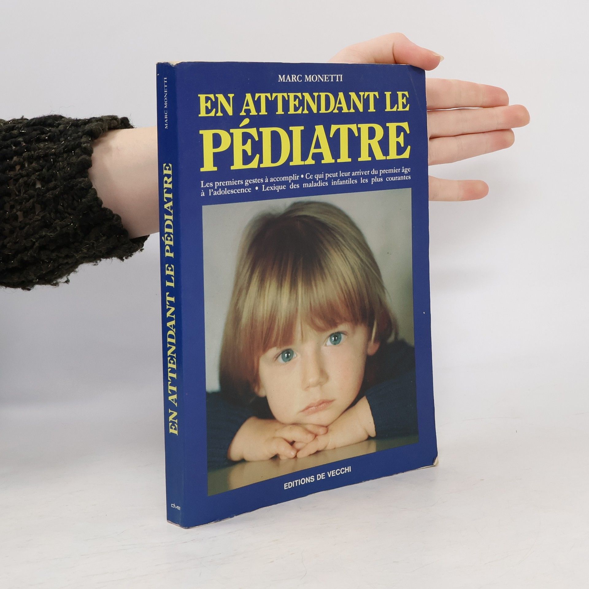 Marc Monetti En attendant le pédiatre