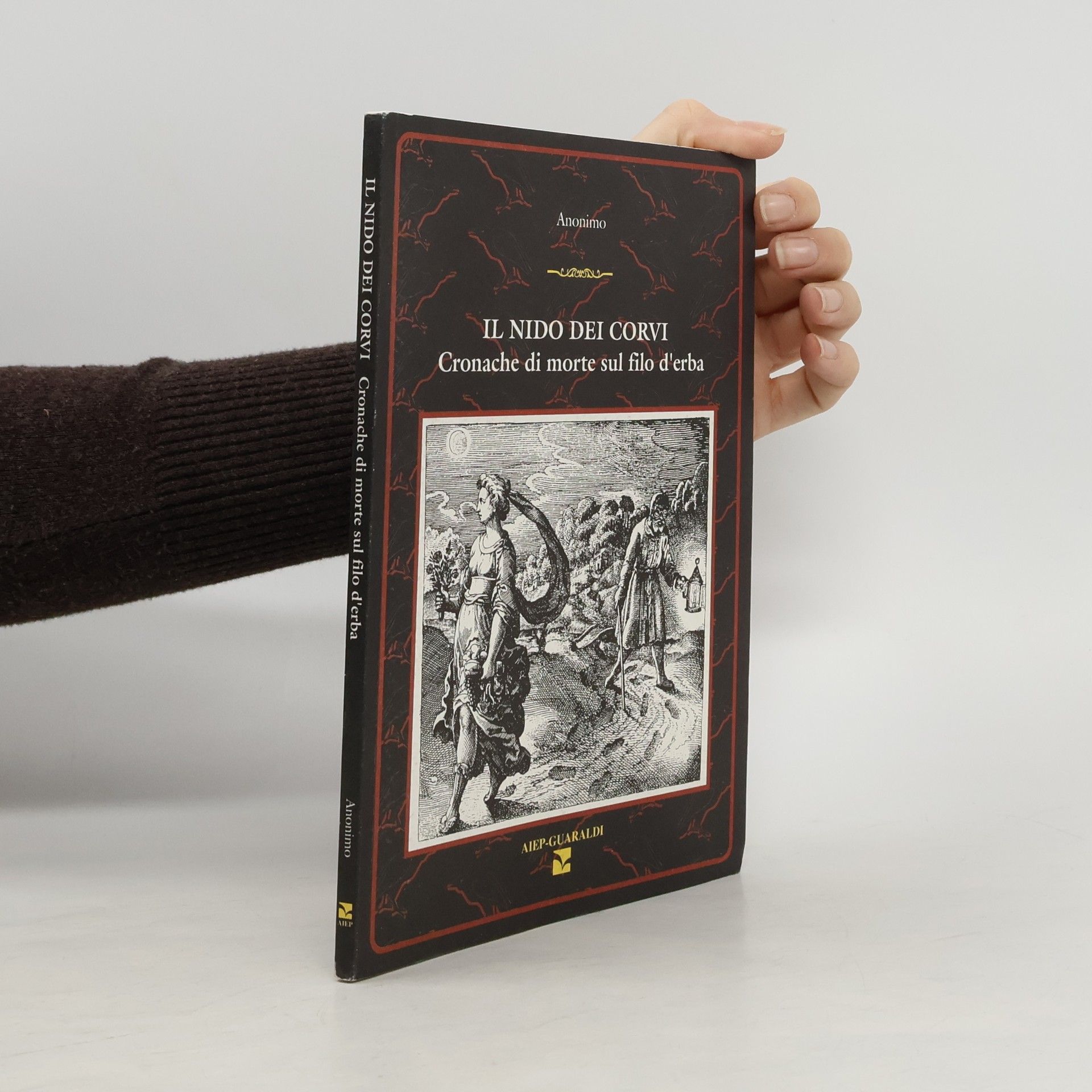 Il nido dei corvi. Cronache di morte sul filo d'erba
