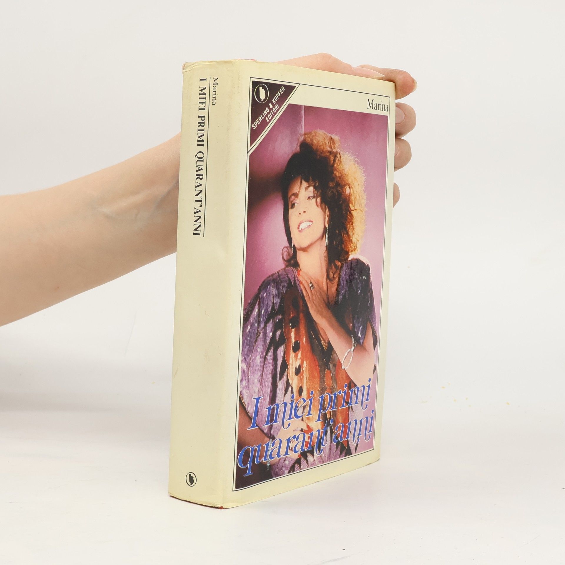 Marina Ripa di Meana Narra. Biografie e autobiografie: I miei primi quarant'anni