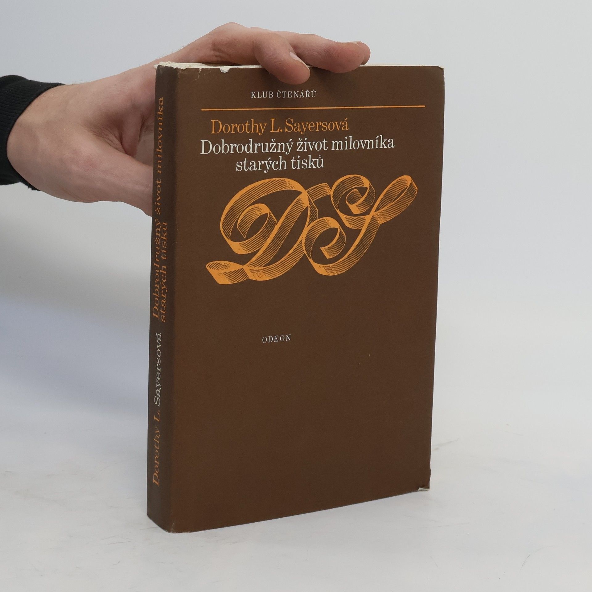 Dorothy L. Sayers Dobrodružný život milovníka starých tisků