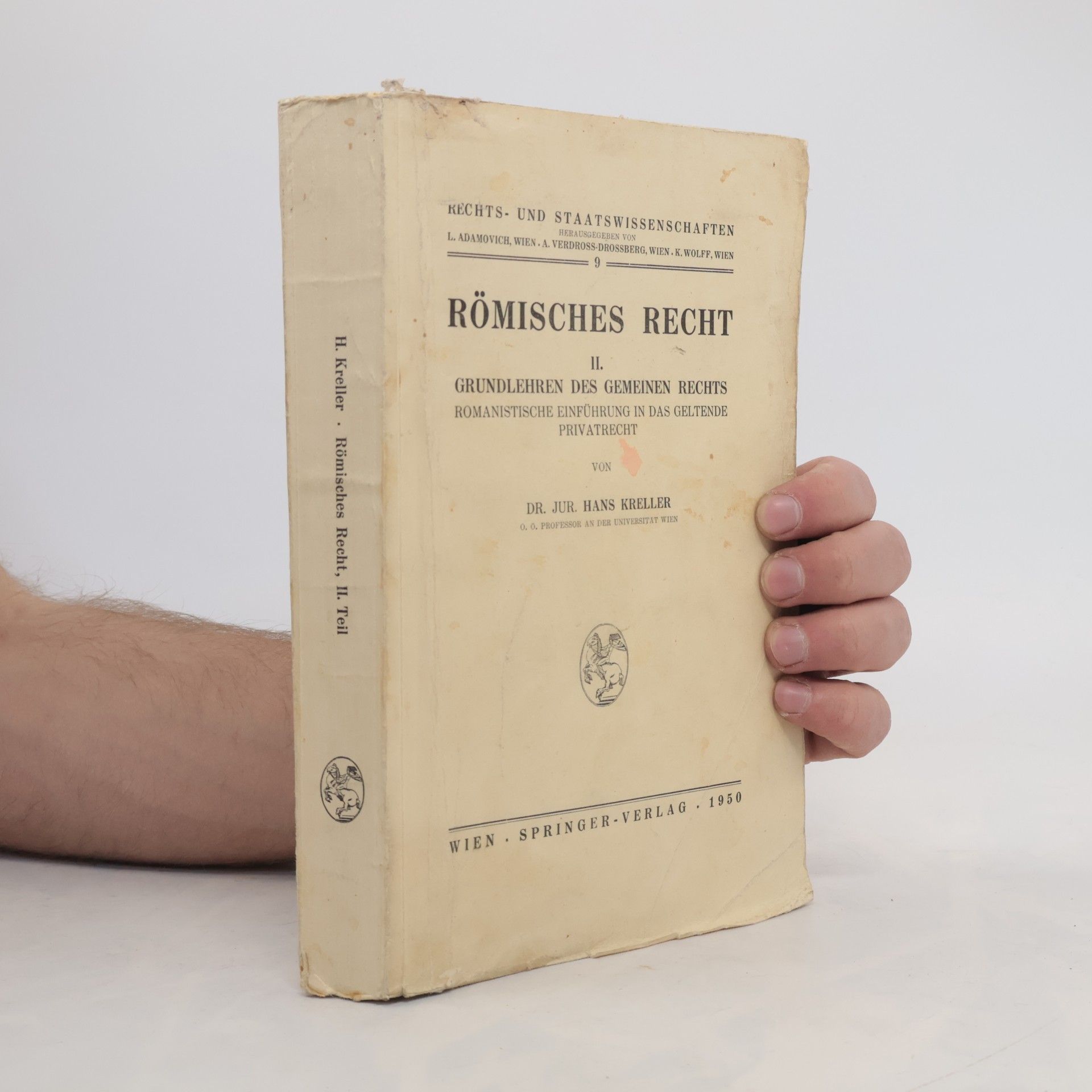 Hans Kreller Römisches Recht II. Grundlehren des gemeinen Rechts