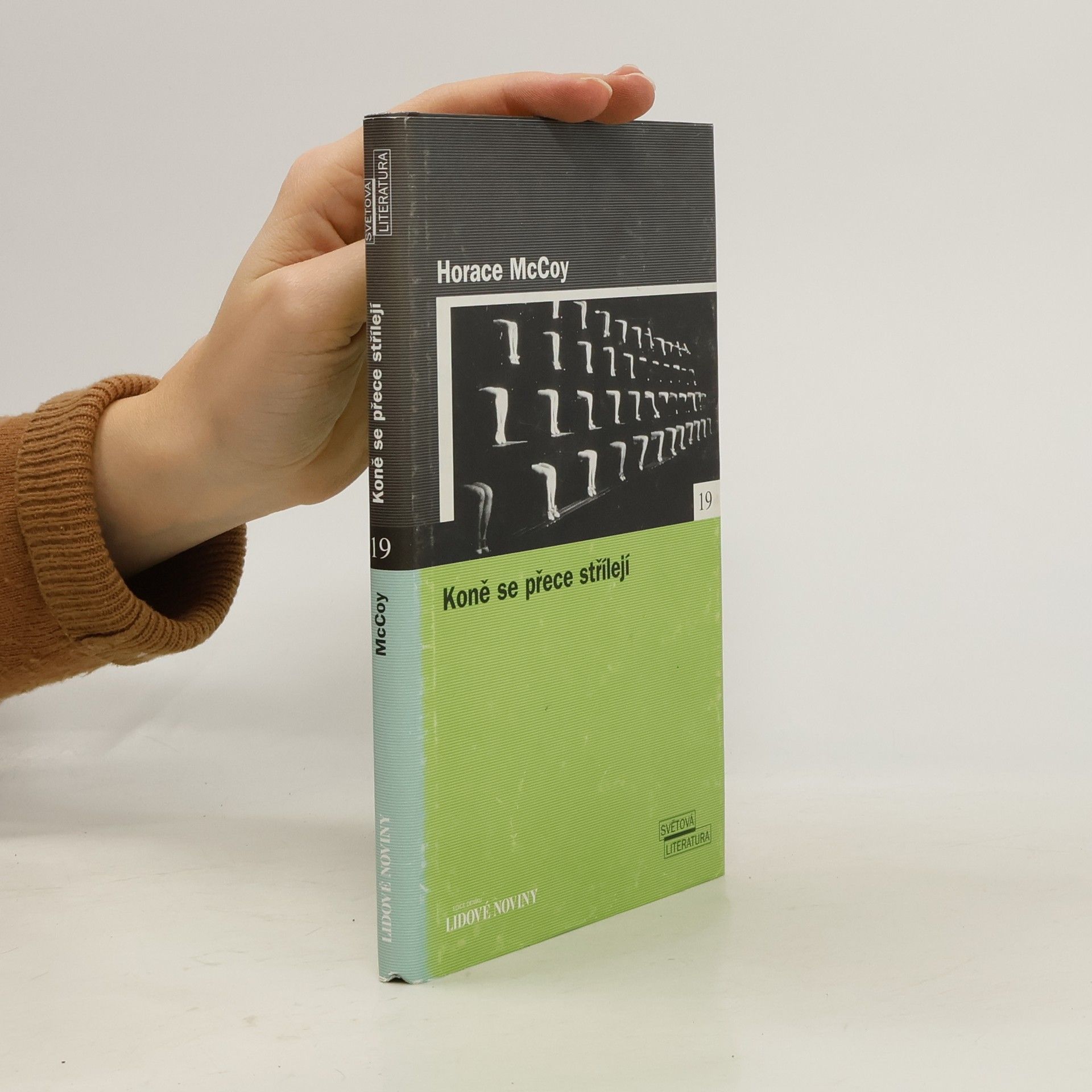 Horace McCoy Koně se přece střílejí
