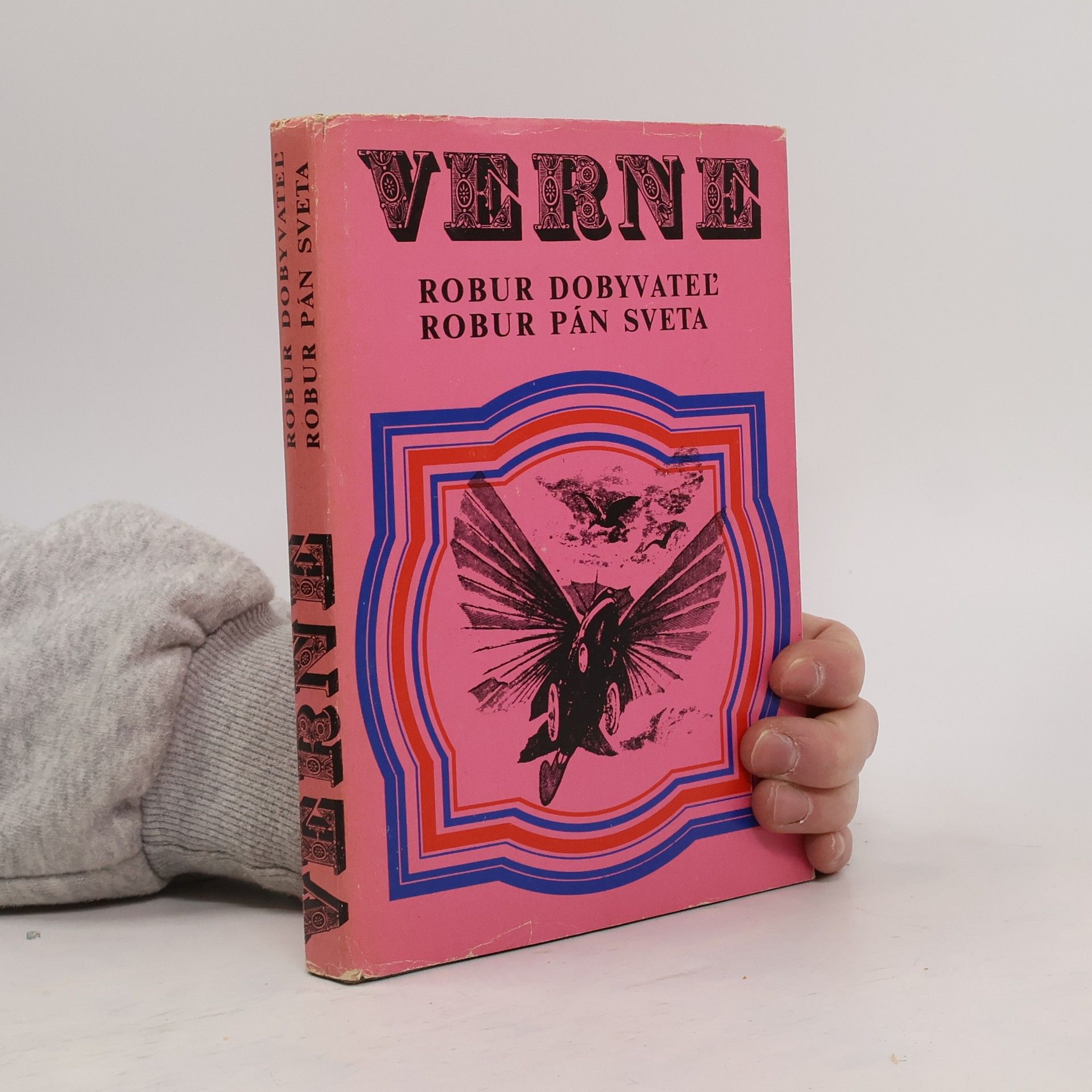 Robur dobyvateľ. Robur pán sveta