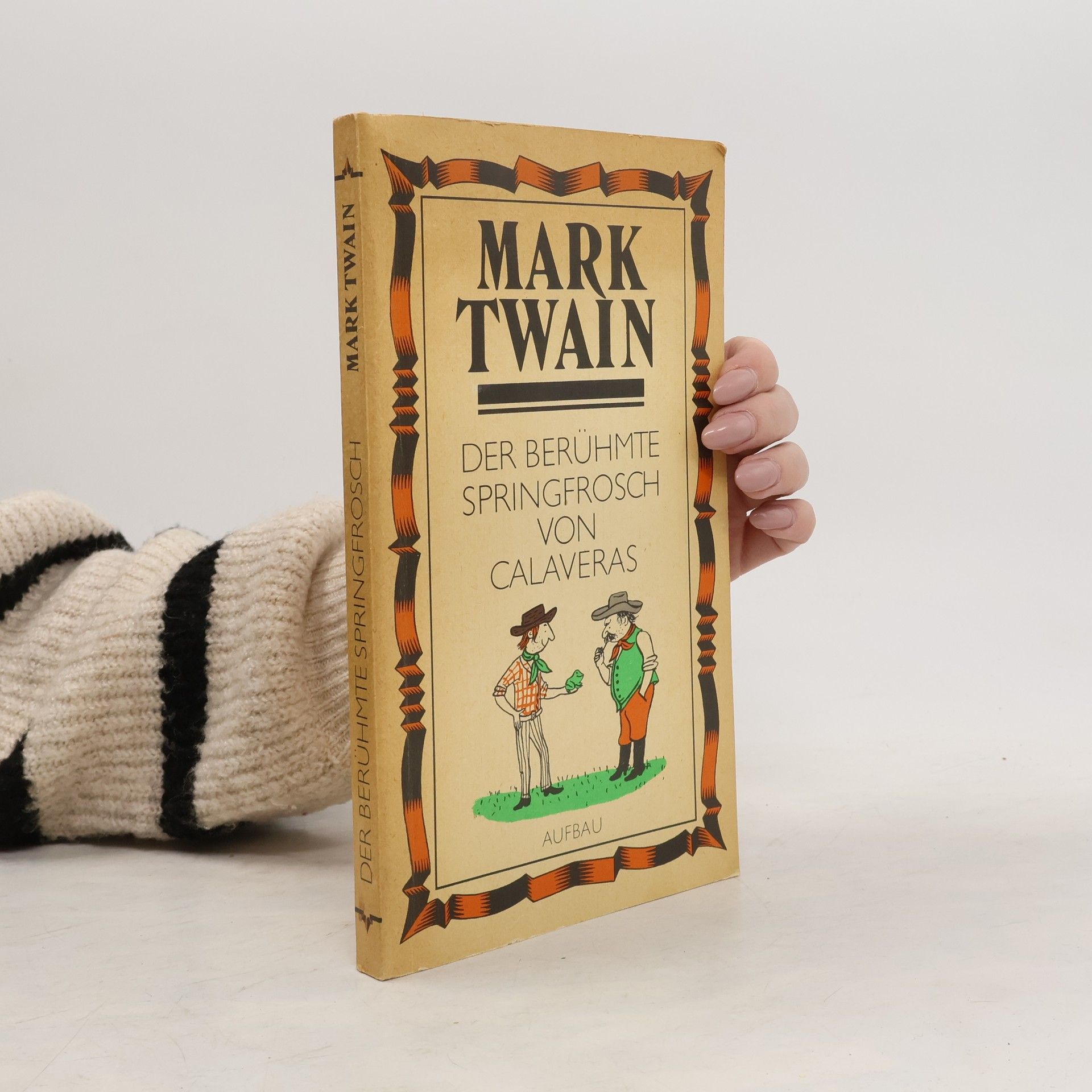 Mark Twain Der Berühmte Springfrosch von Calaveras