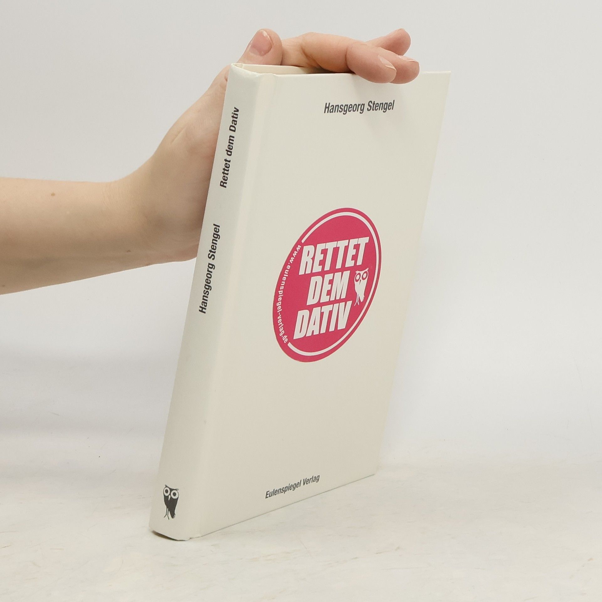 Hansgeorg Stengel Rettet dem Dativ