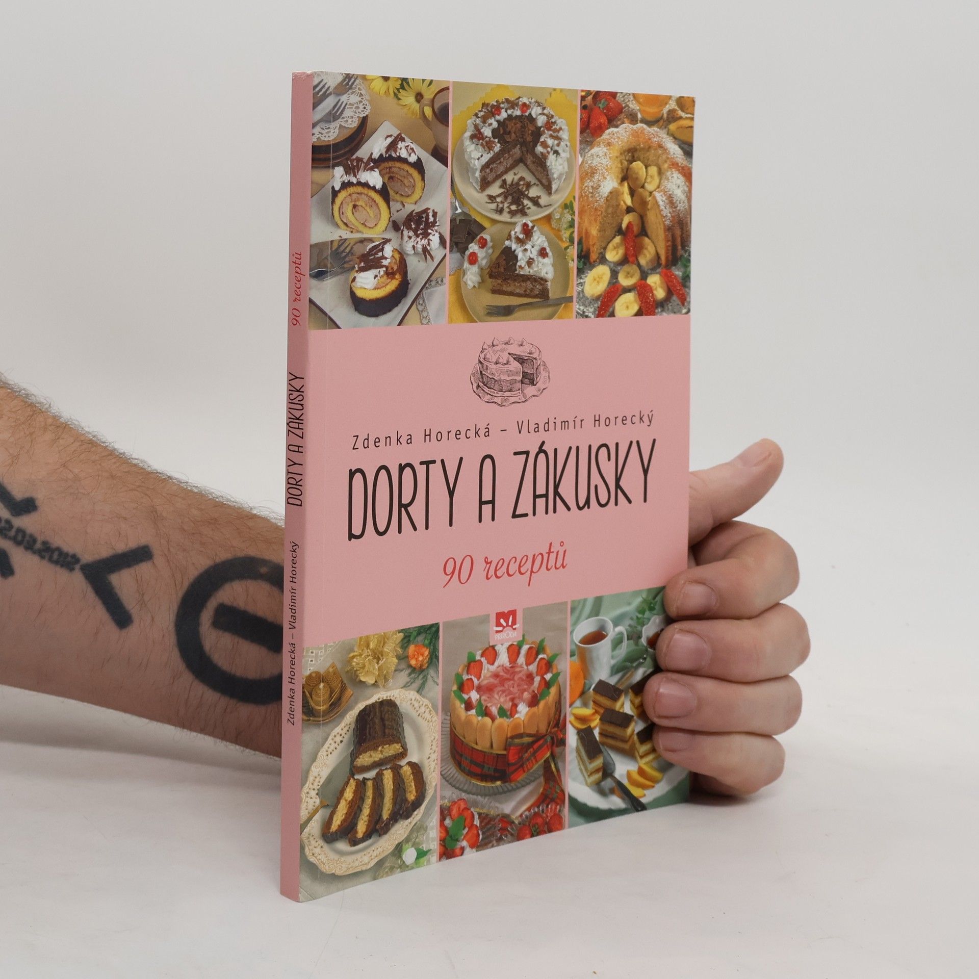 Dorty a zákusky - 90 receptů