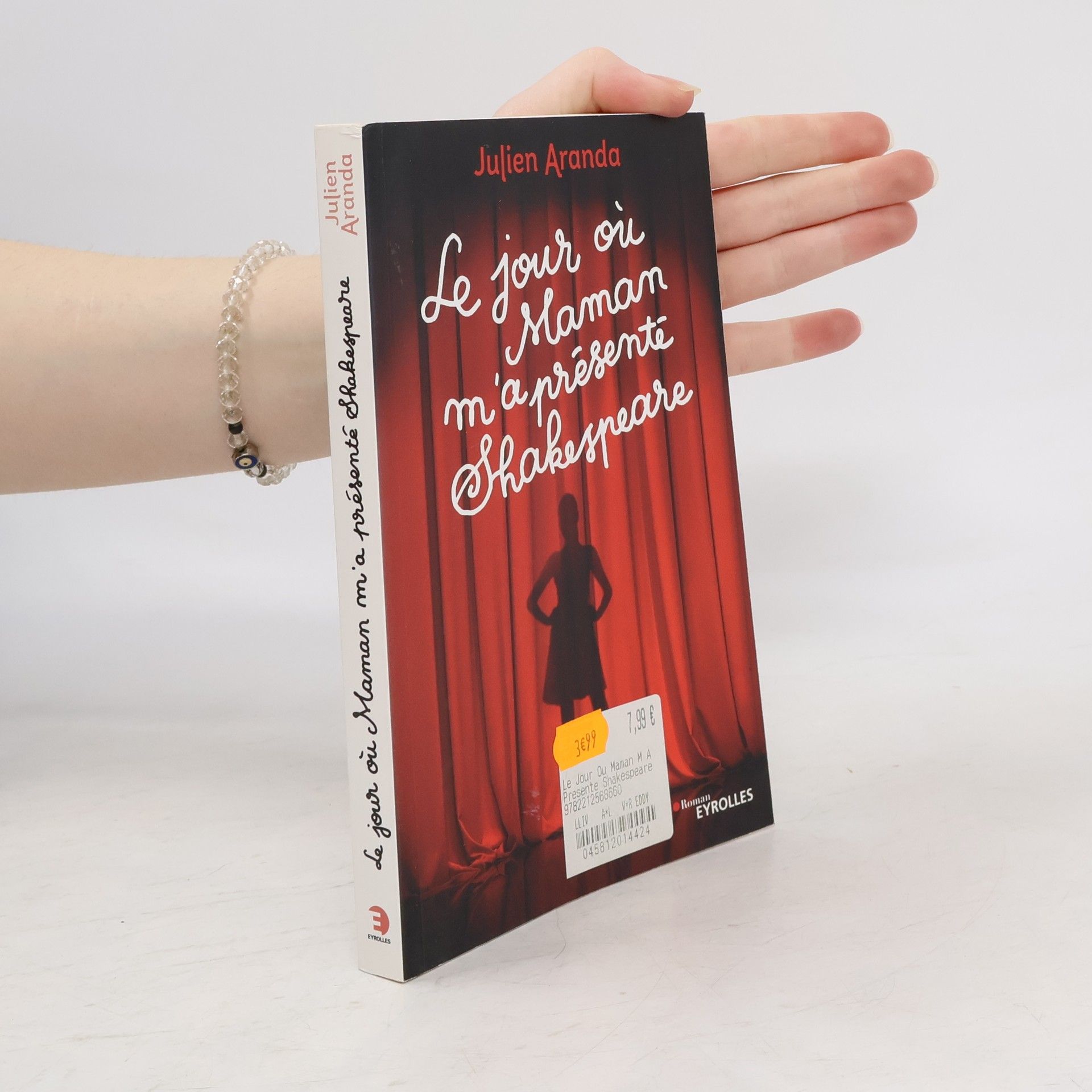 Julien Aranda Le jour où maman m'a présenté Shakespeare