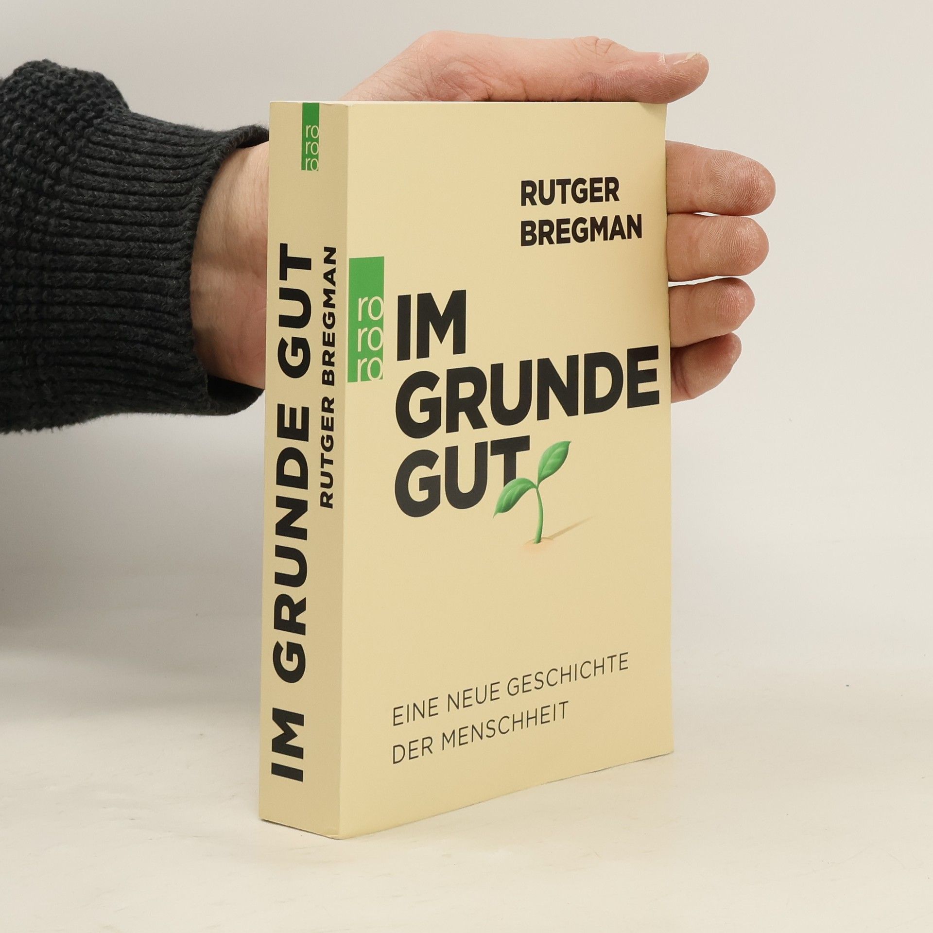 Rutger Bregman Im Grunde gut