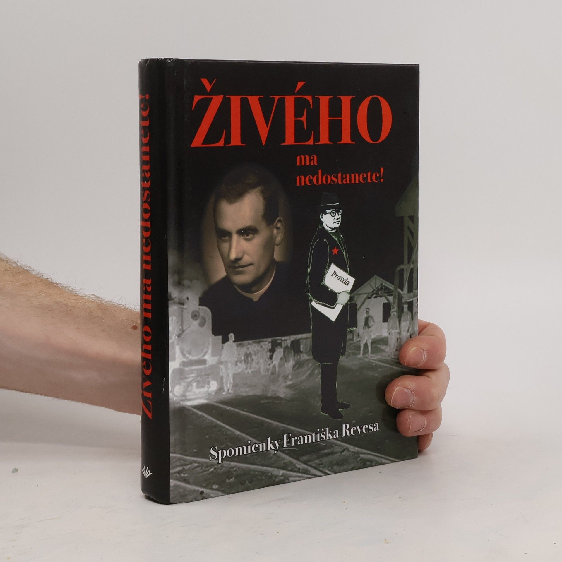 Imrich Tóth Živého ma nedostanete!