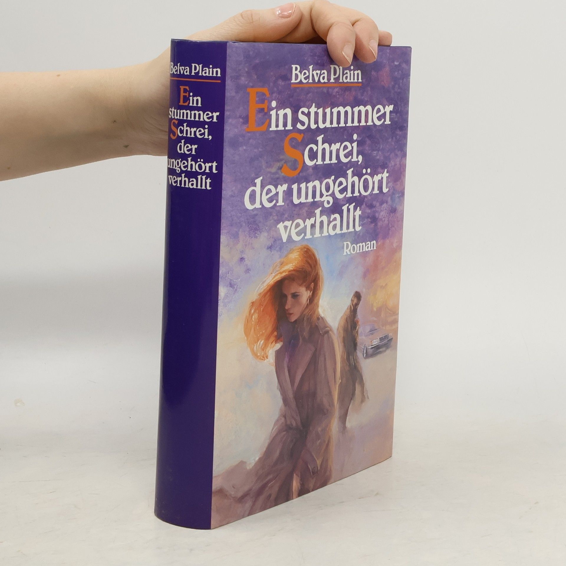 Belva Plain Ein stummer Schrei, der ungehört verhallt