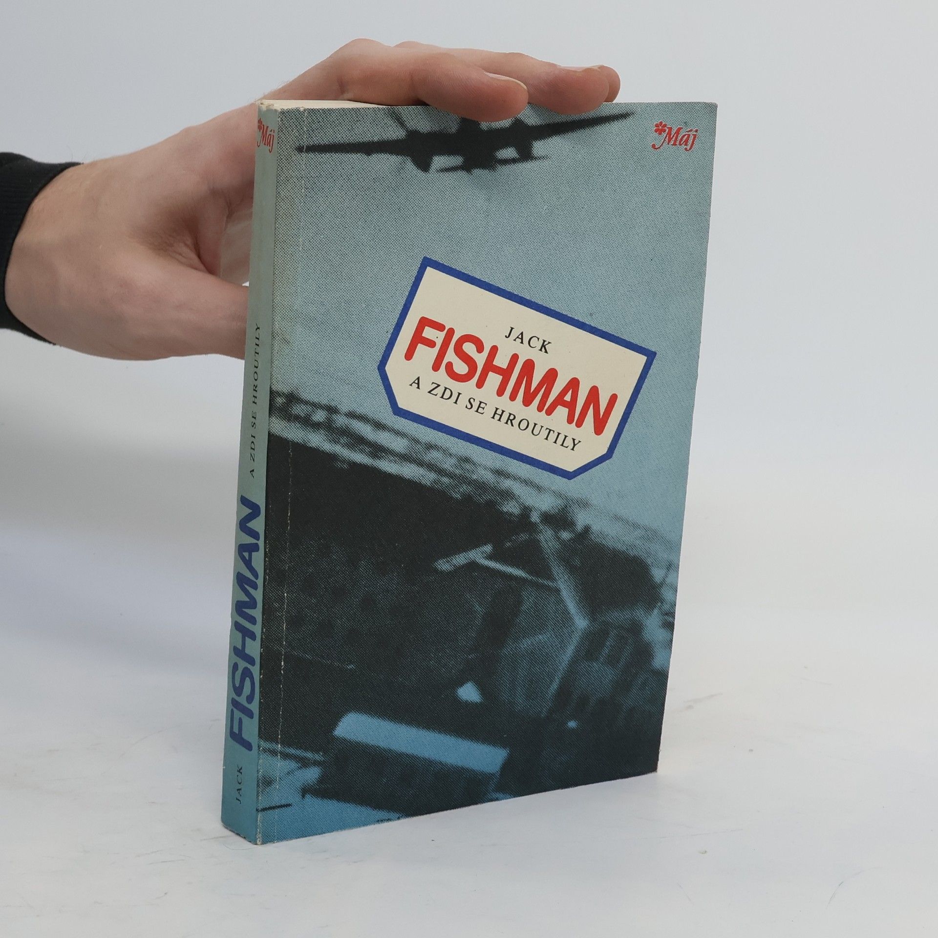 Jack Fishman A zdi se hroutily