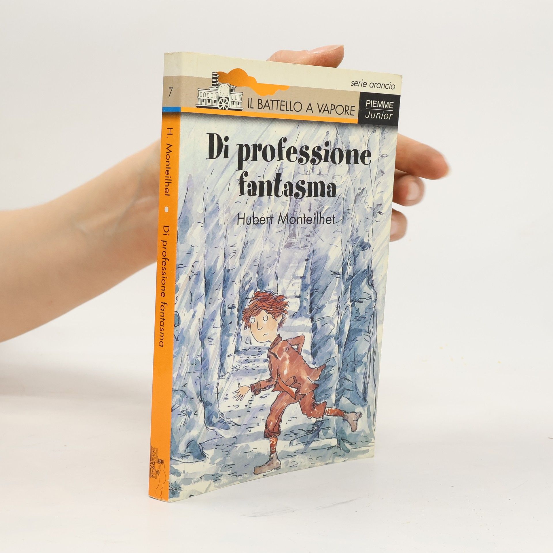 Il battello a vapore. Serie arancio - 7: Di professione fantasma