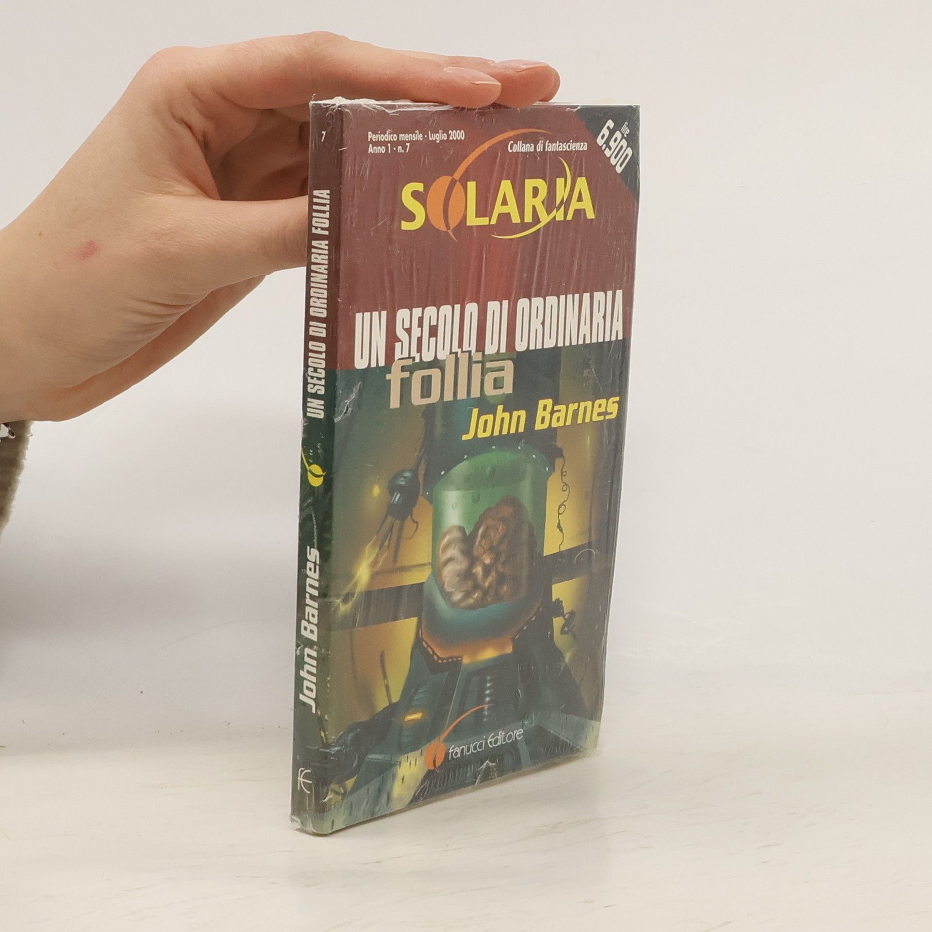 J. G. P. Barnes Solaria - 7: Un secolo di ordinaria follia