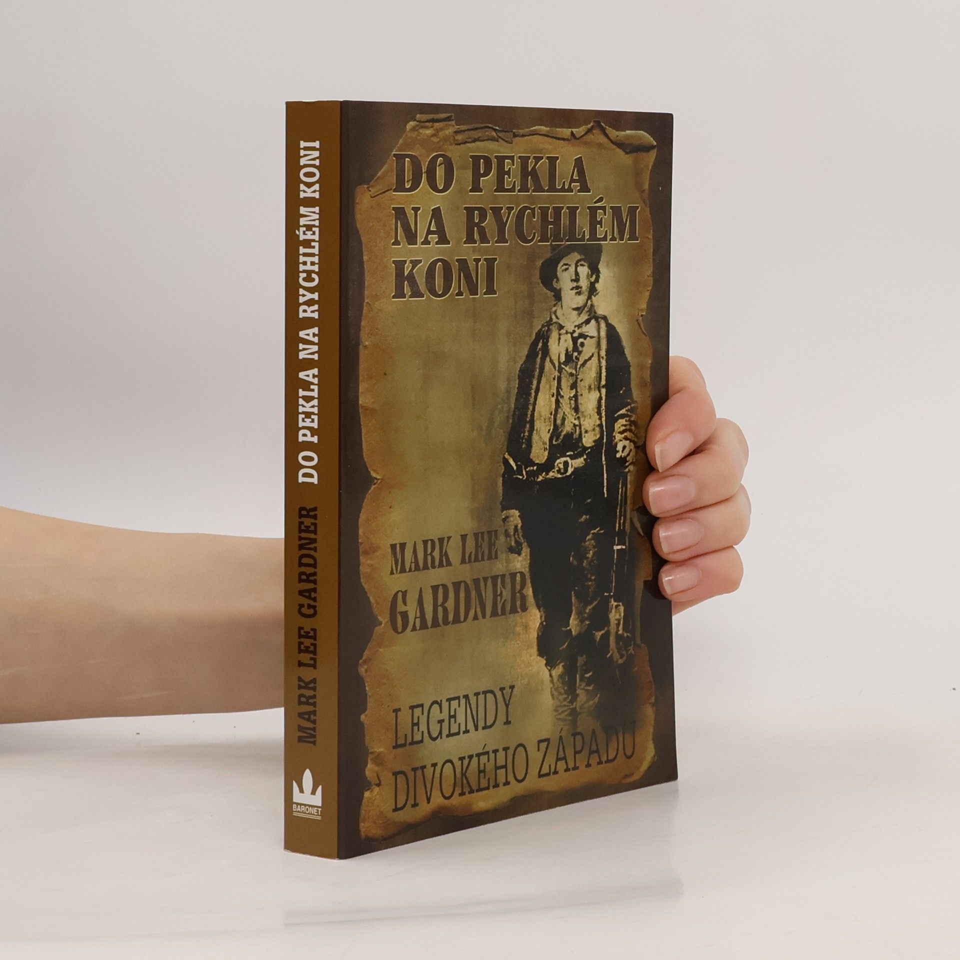 Mark Lee Gardner Do pekla na rychlém koni