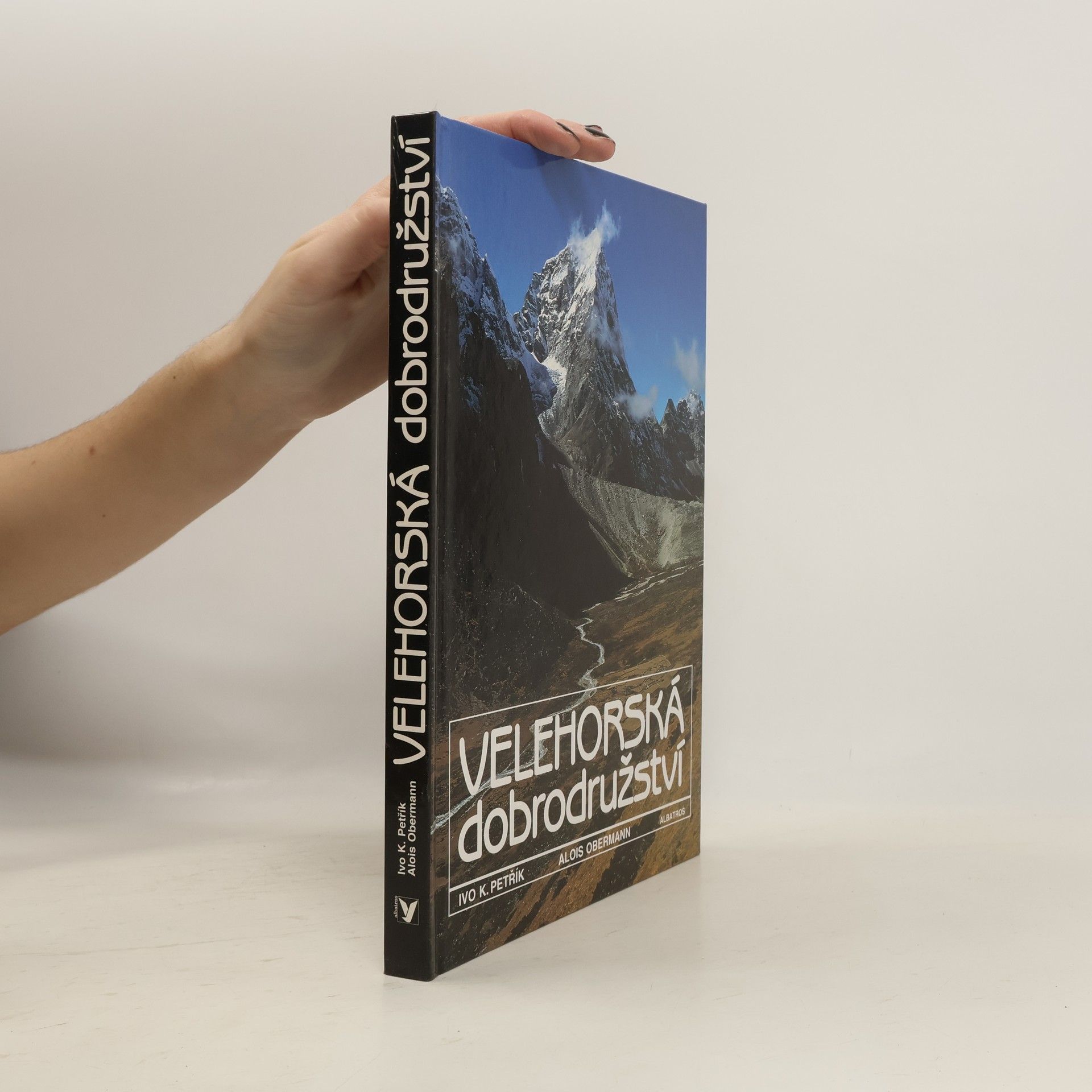 Ivo K. Petřík Velehorská dobrodružství