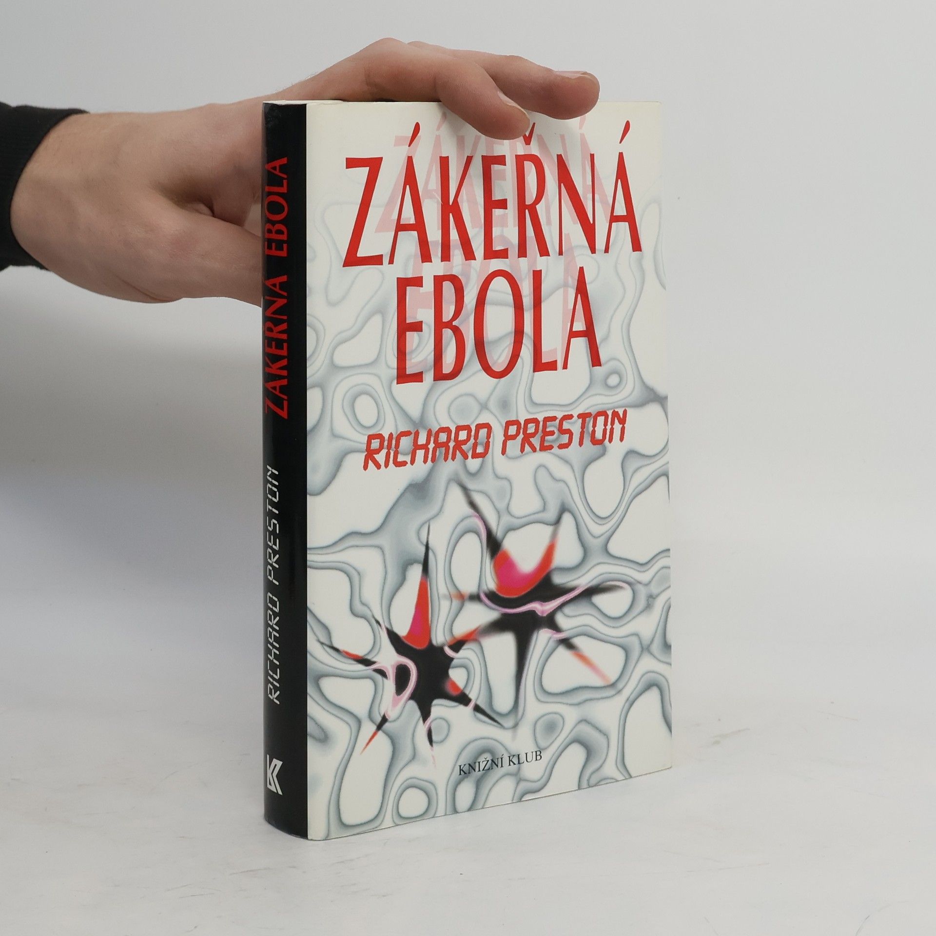 Richard Preston Zákeřná Ebola
