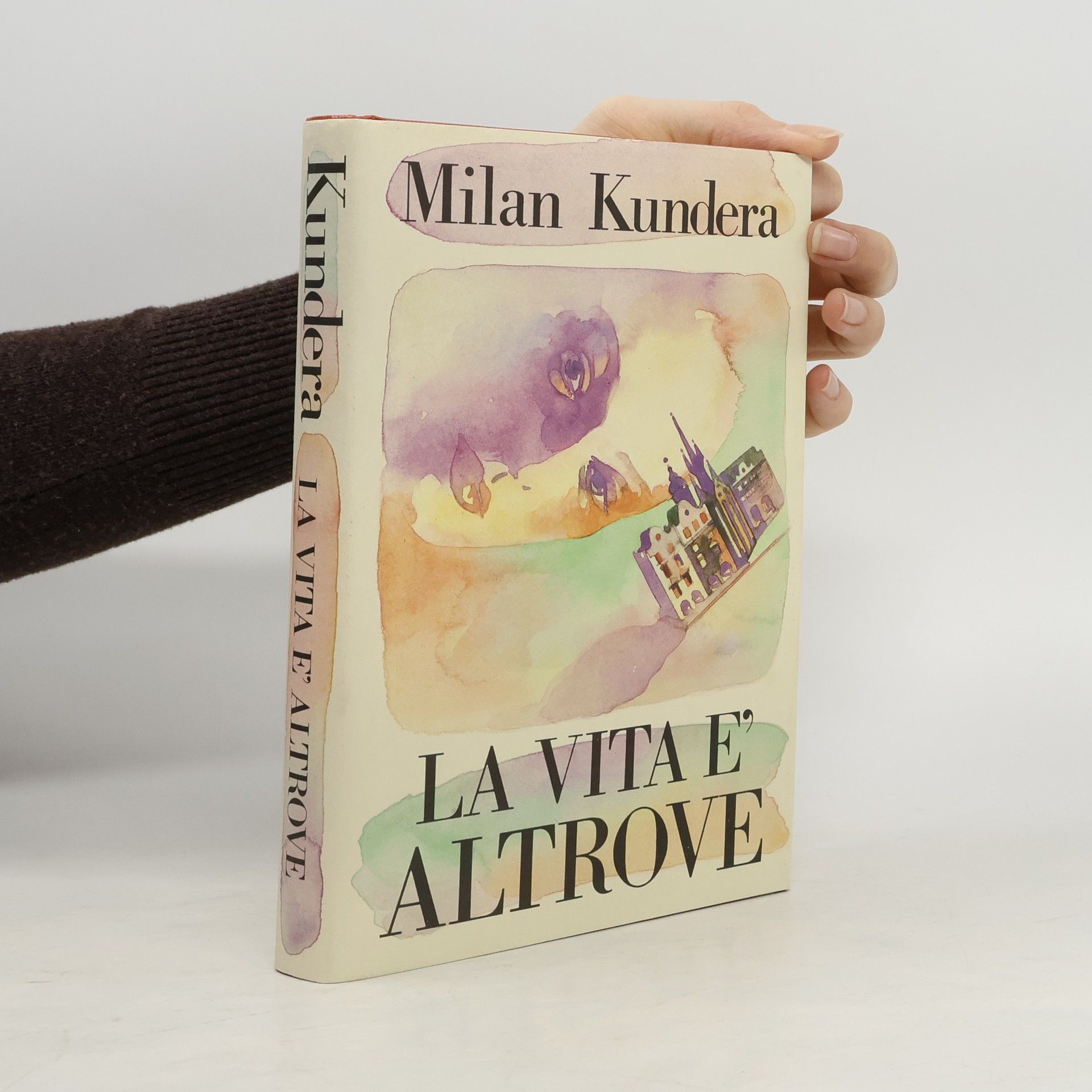 Milan Kundera La vita e’altrove