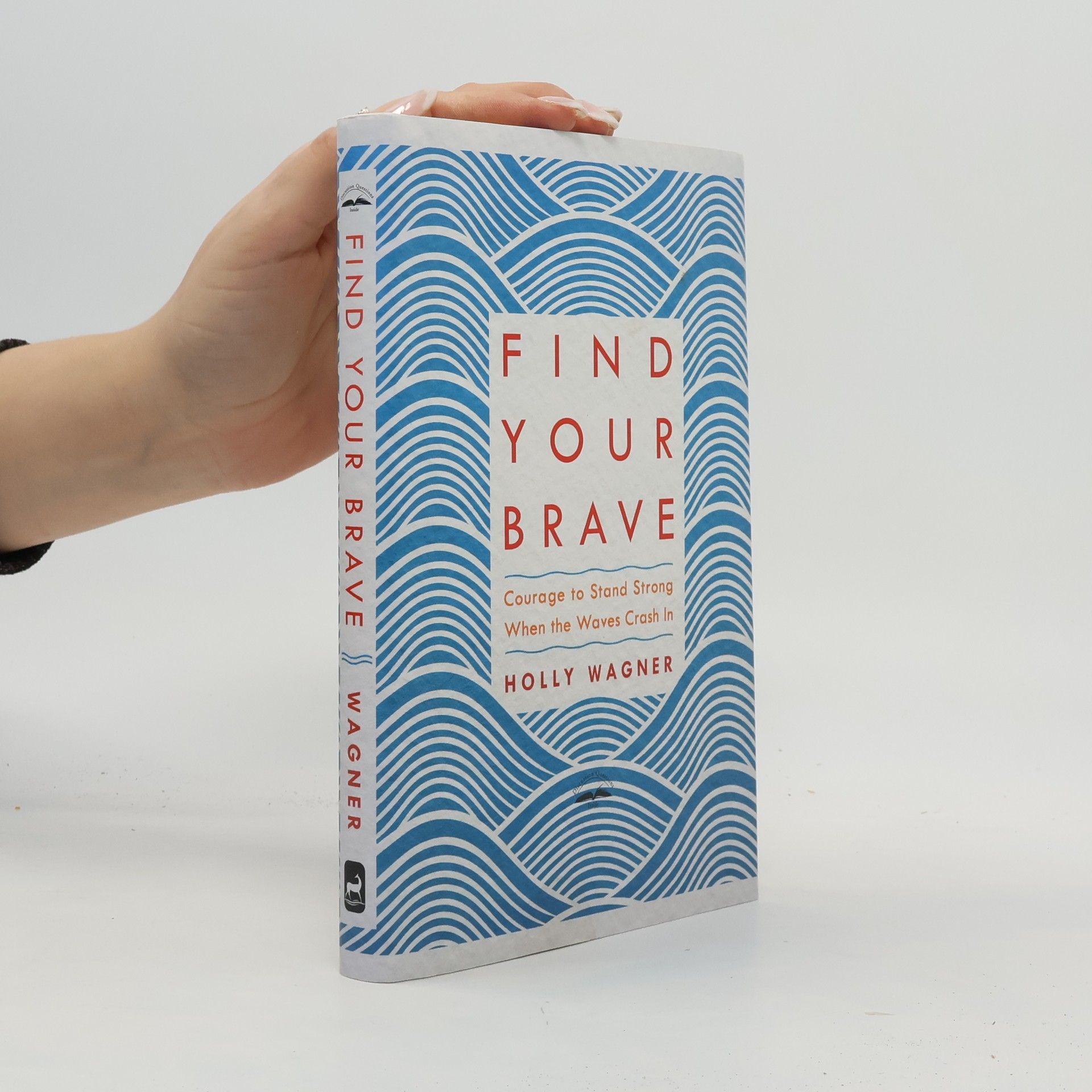 Holly Wagner Find Your Brave