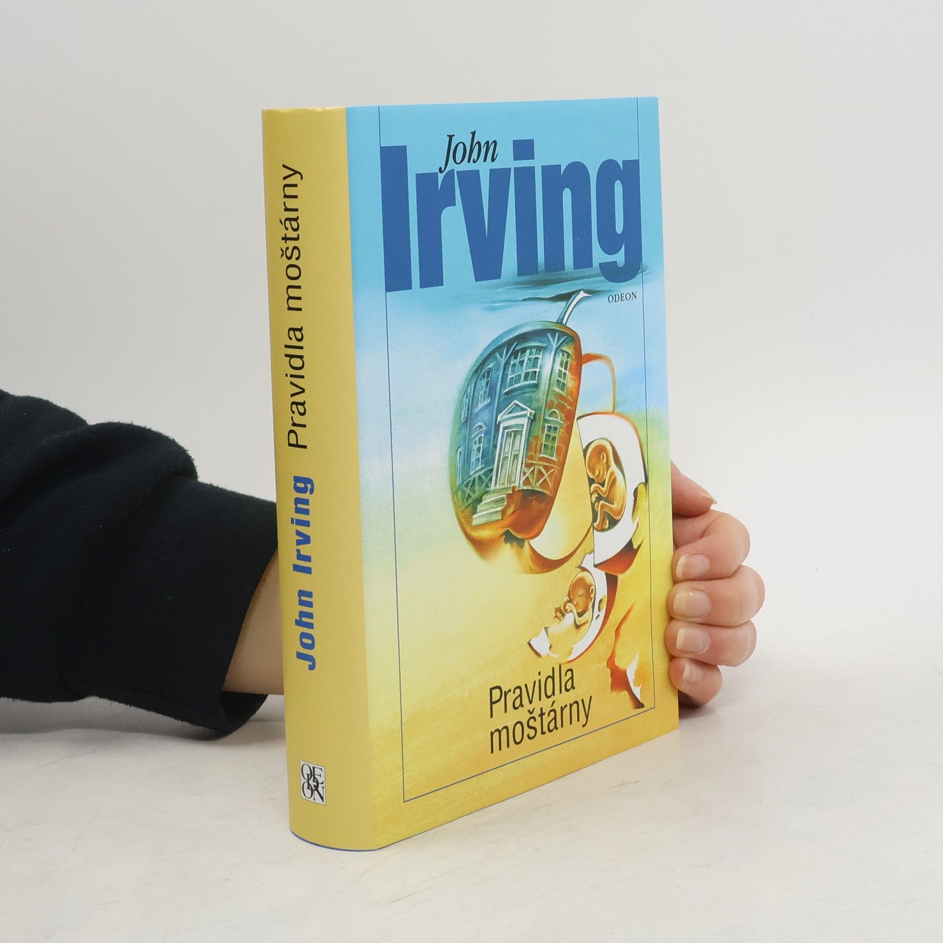 John Irving Pravidla moštárny