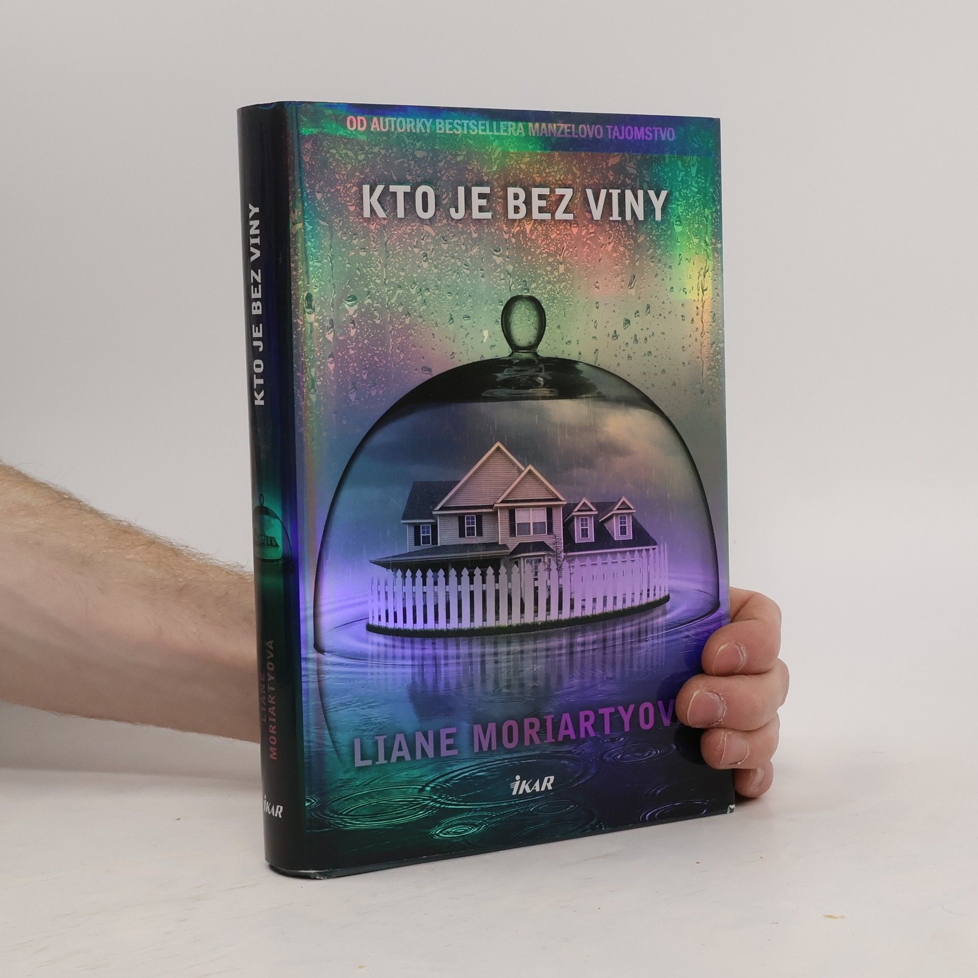 Liane Moriarty Kto je bez viny