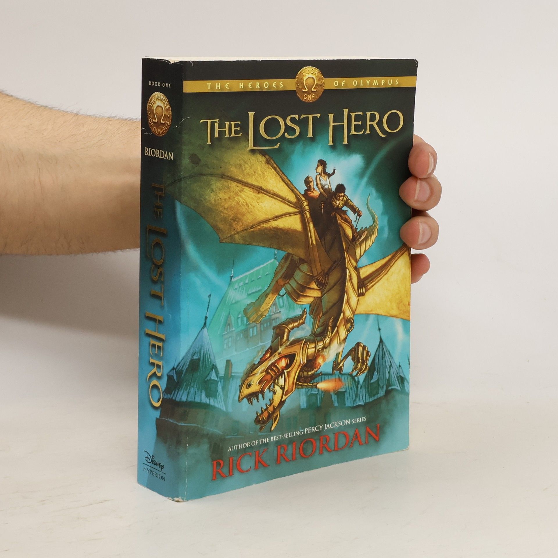 Rick Riordan The Heroes of Olympus - 1: The Lost Hero