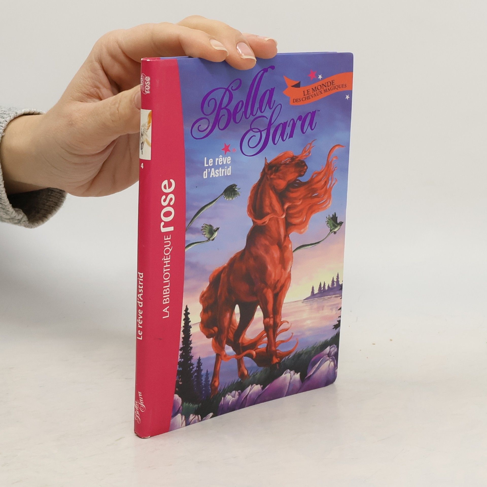 Bella Sara - 4: Le rêve d'Astrid